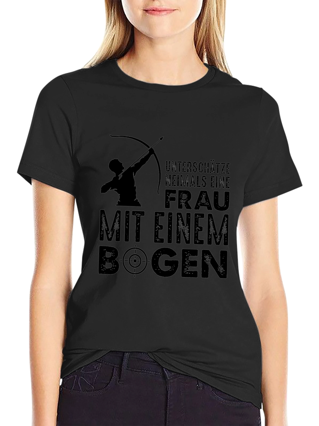 Archery Woman T-Shirt: Never Underestimate a Woman with a Bow