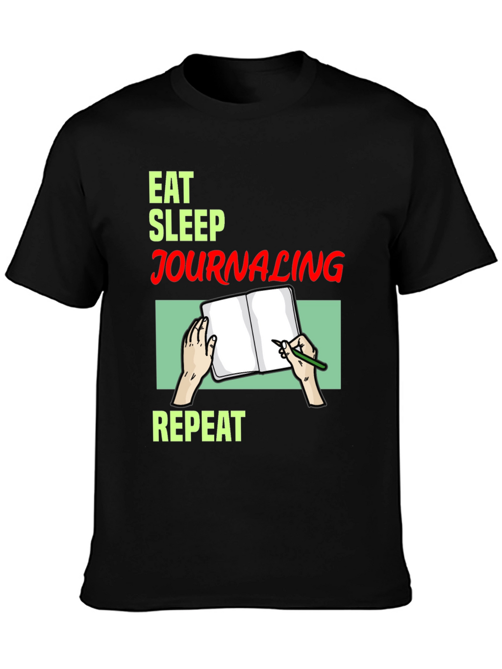 Eat Sleep Journaling Repeat T-Shirt - Black