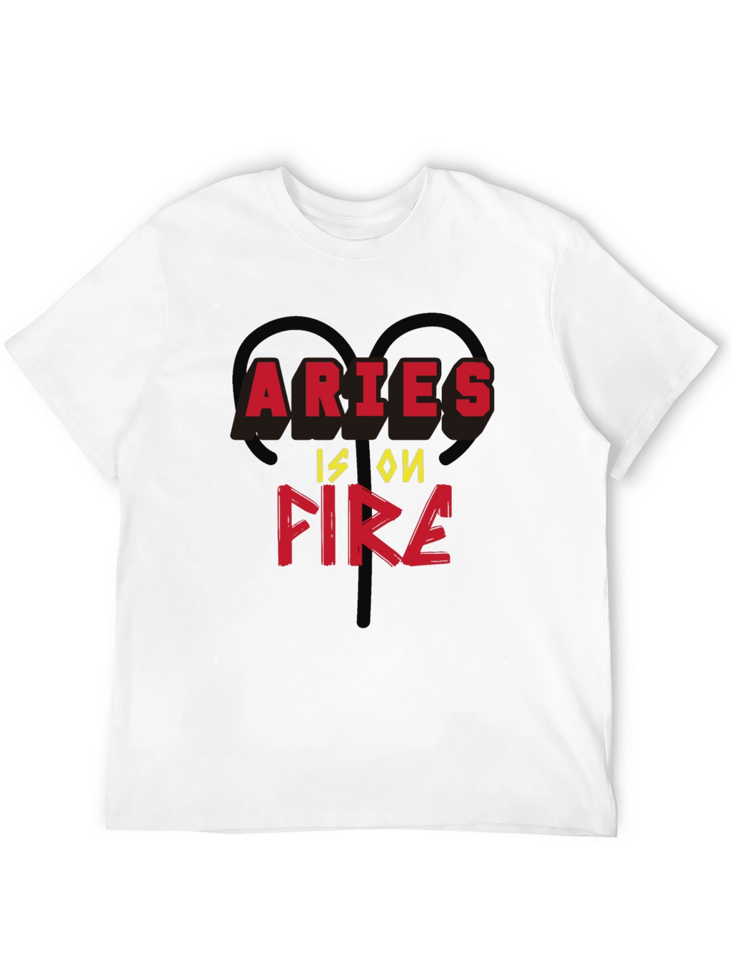 Aries Is On Fire Zodiac T-Shirt