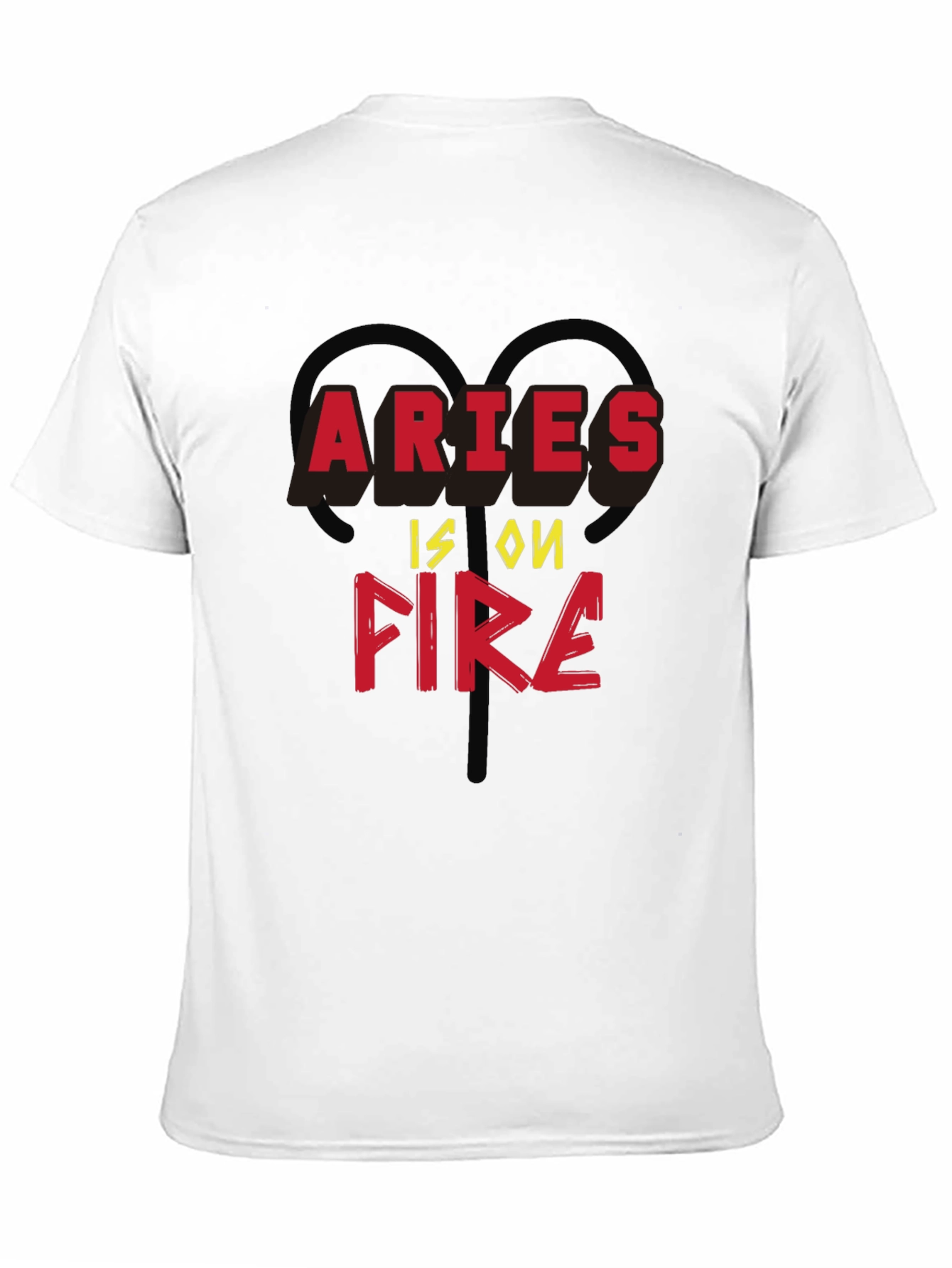 Aries Is On Fire Zodiac T-Shirt