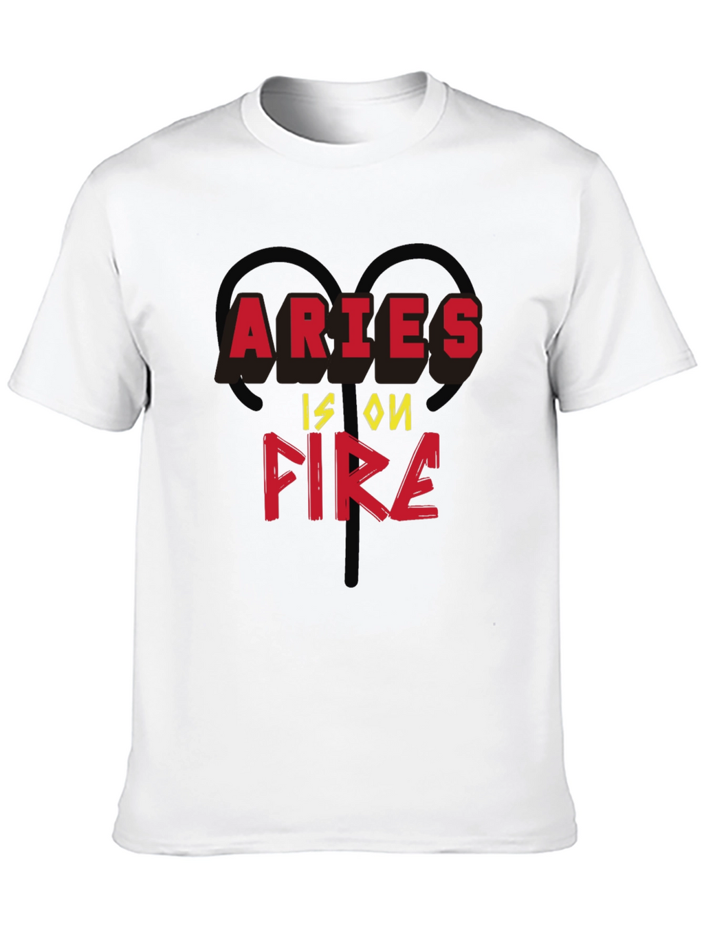 Aries Is On Fire Zodiac T-Shirt