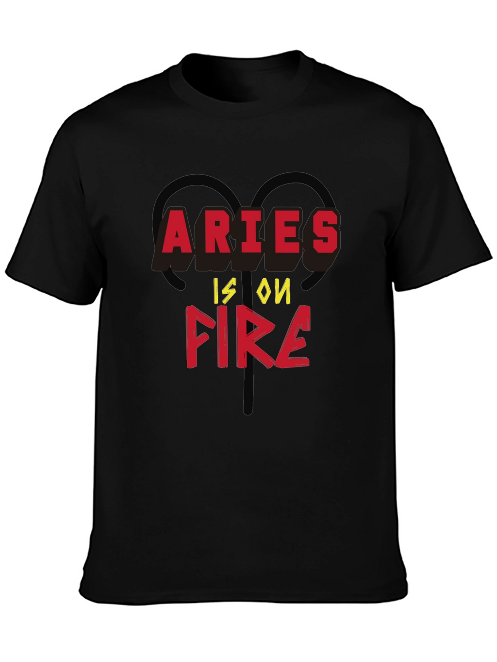 Aries Is On Fire Zodiac T-Shirt