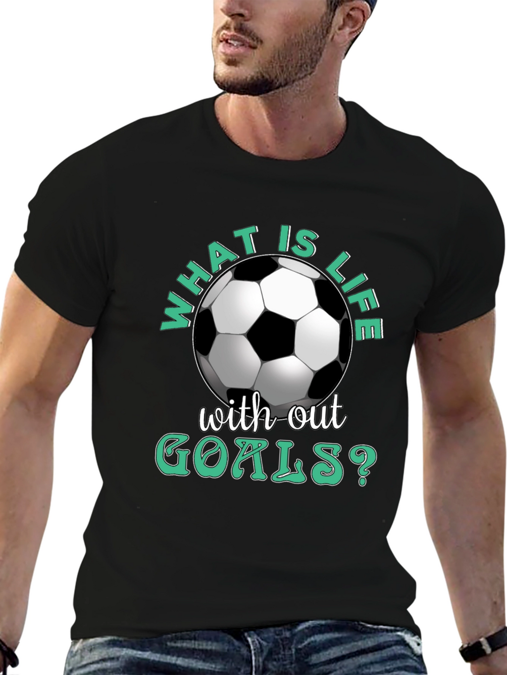 What is Life Without Goals? Soccer T-Shirt