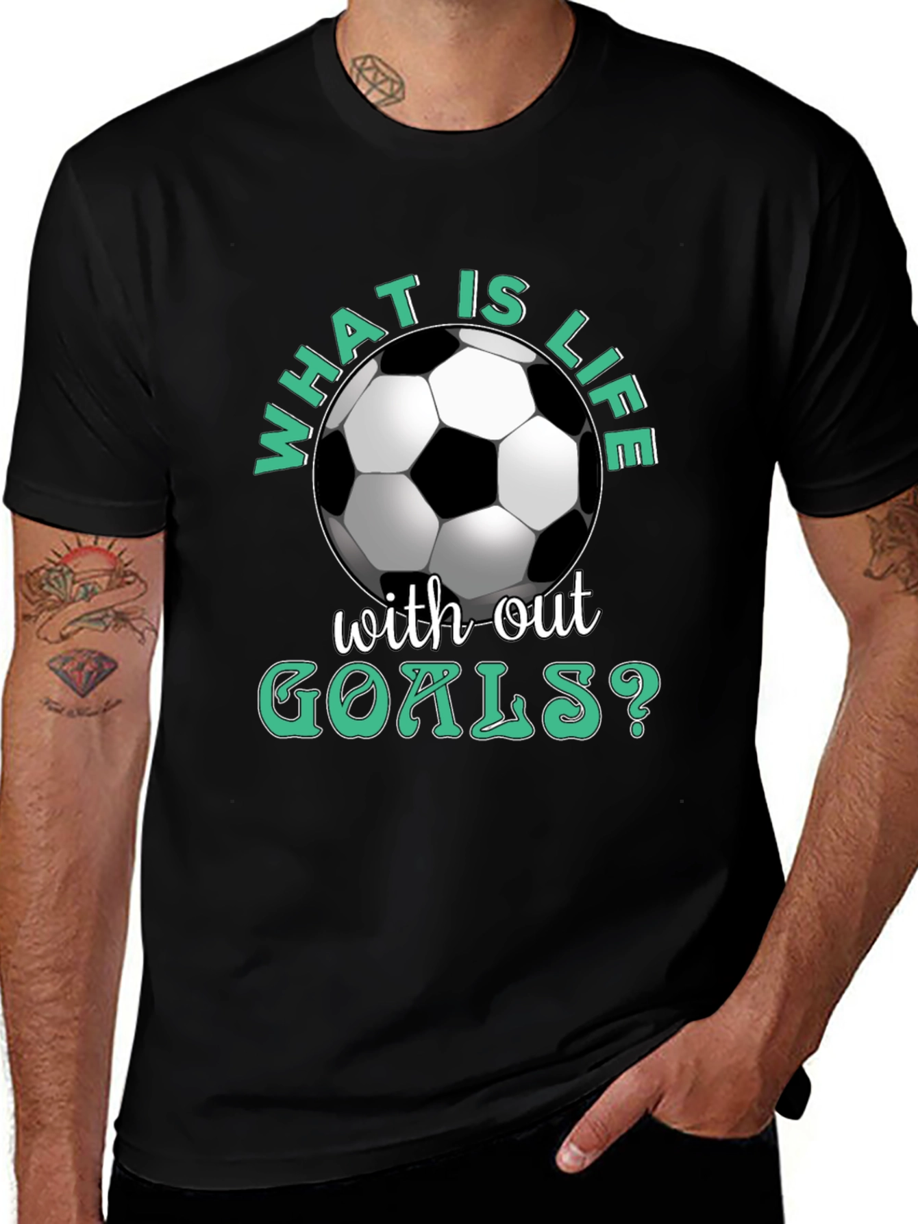 What is Life Without Goals? Soccer T-Shirt
