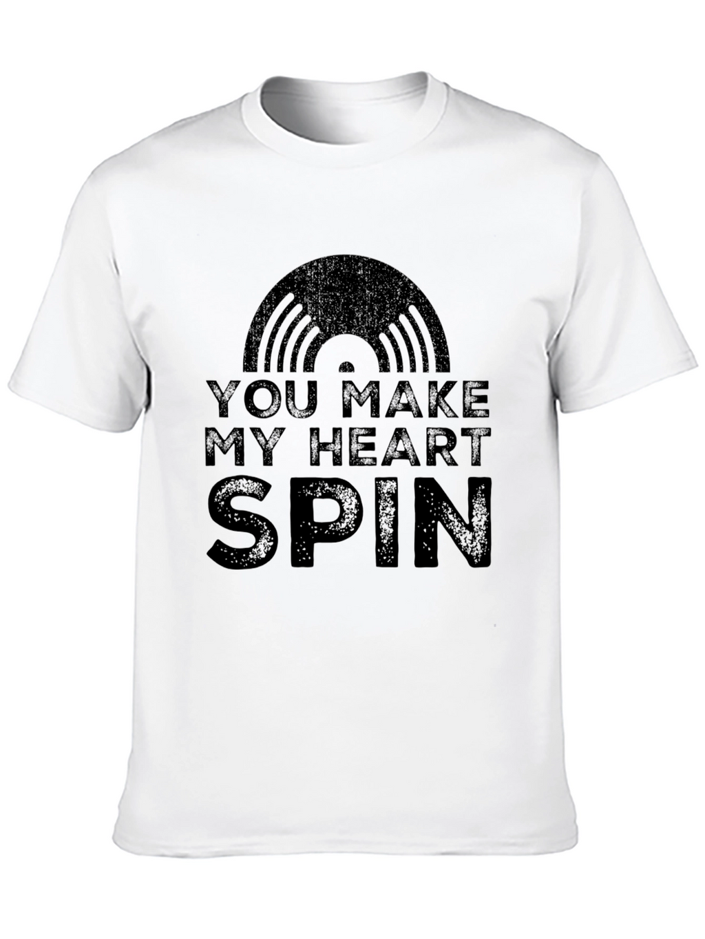 You Make My Heart Spin Black T-Shirt
