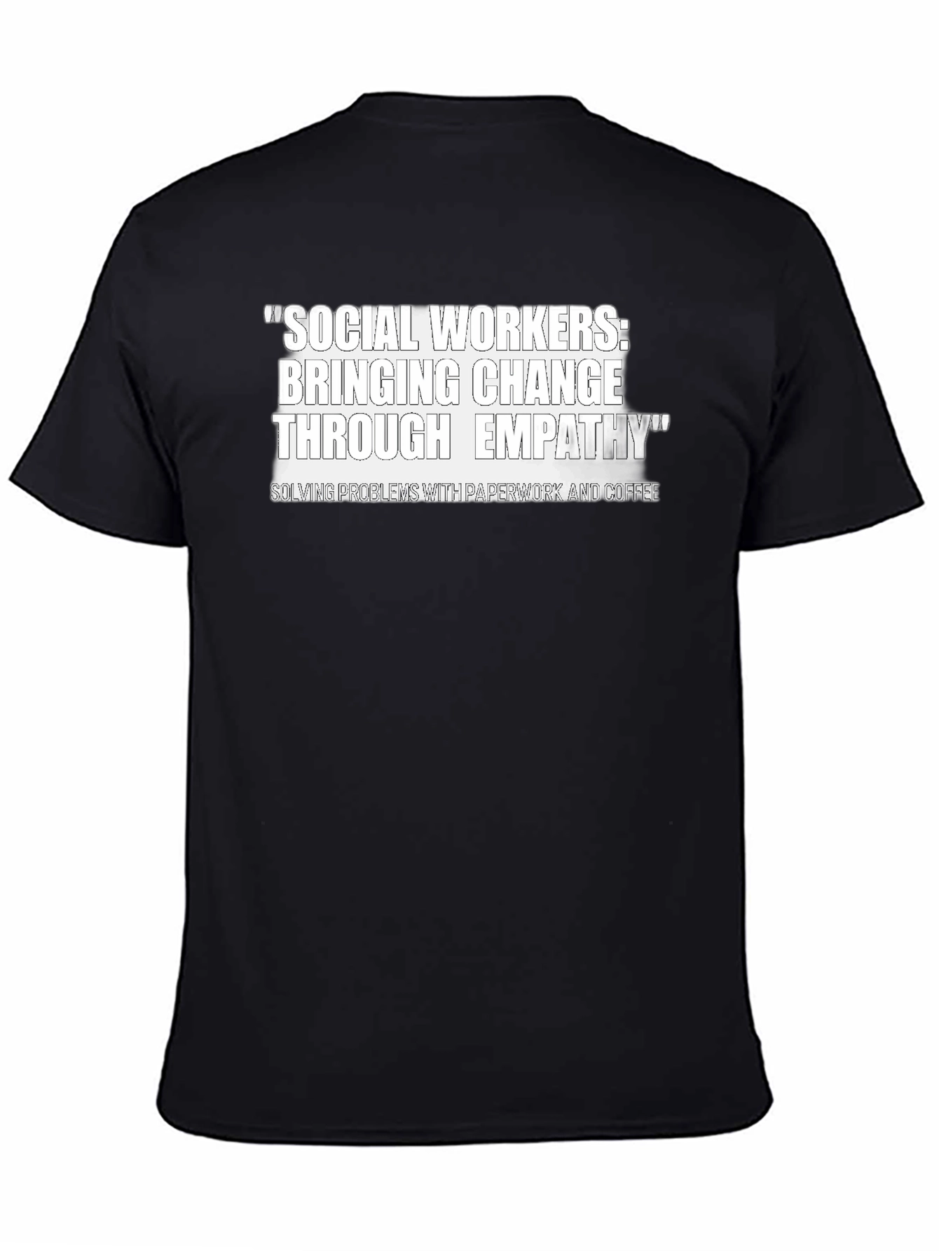 Social Workers Change Through Empathy T-Shirt