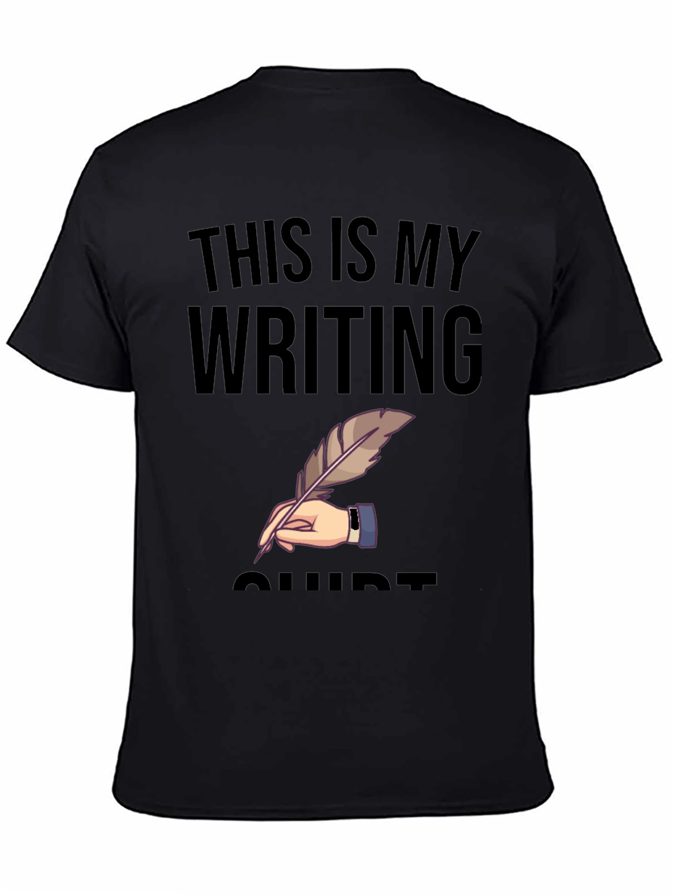 Writers Tee: This Is My Writing Shirt
