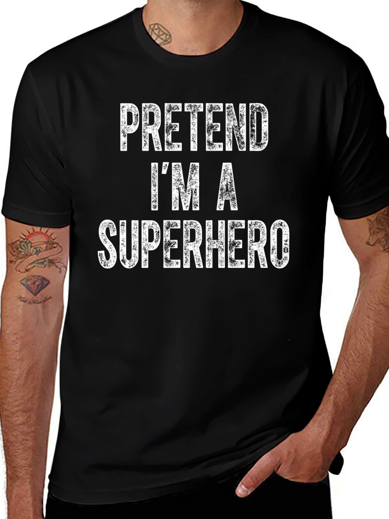 Pretend Im A Superhero Black T-Shirt