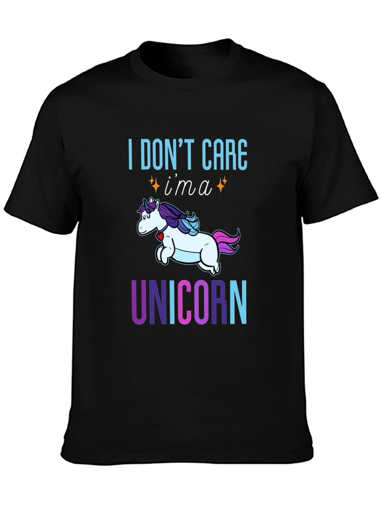 I Dont Care Im a Unicorn Graphic Tee