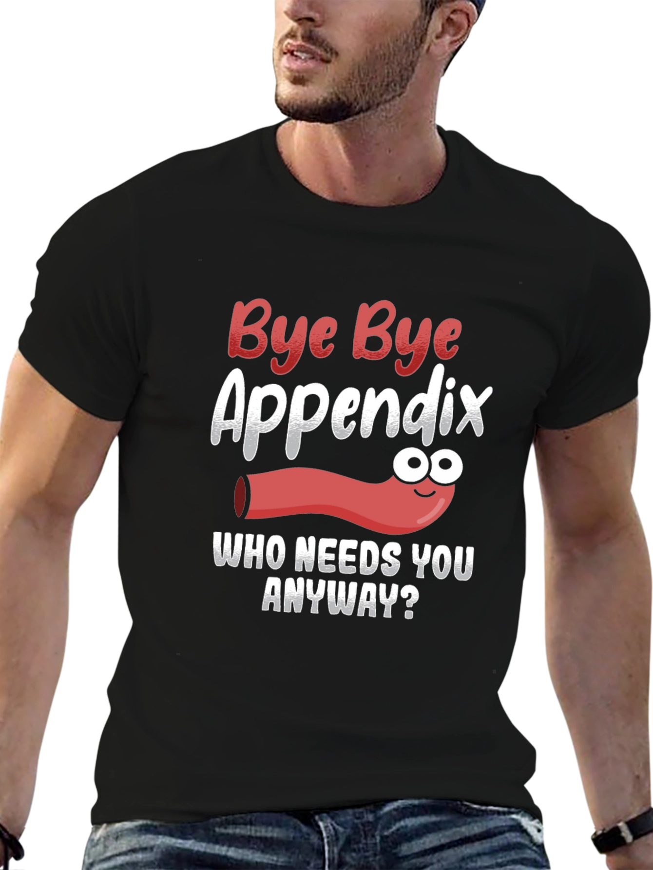 Bye Bye Appendix Humor T-Shirt