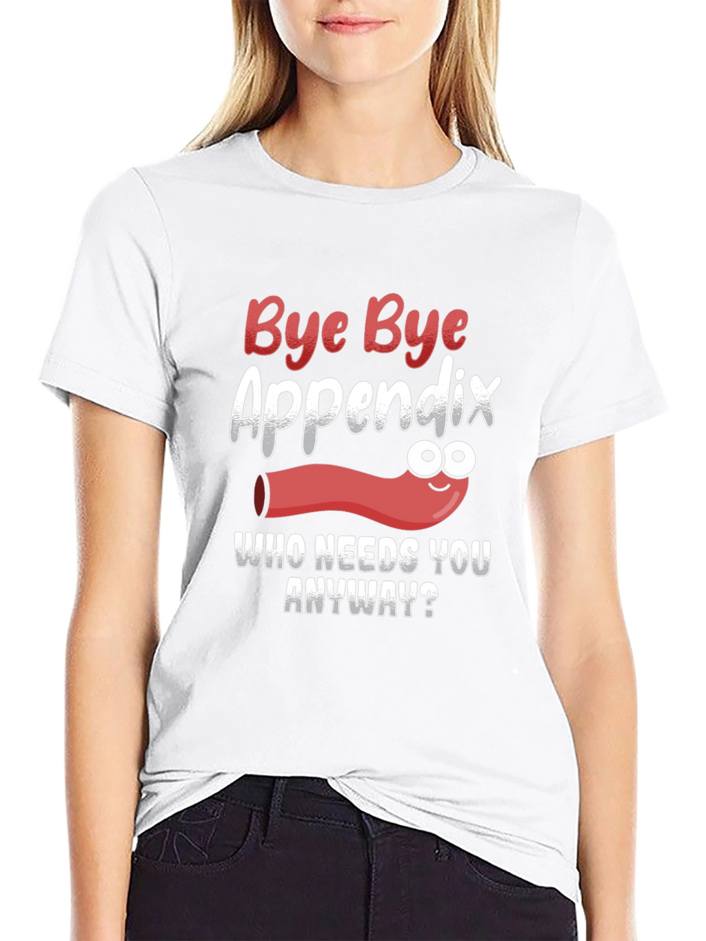 Bye Bye Appendix Humor T-Shirt