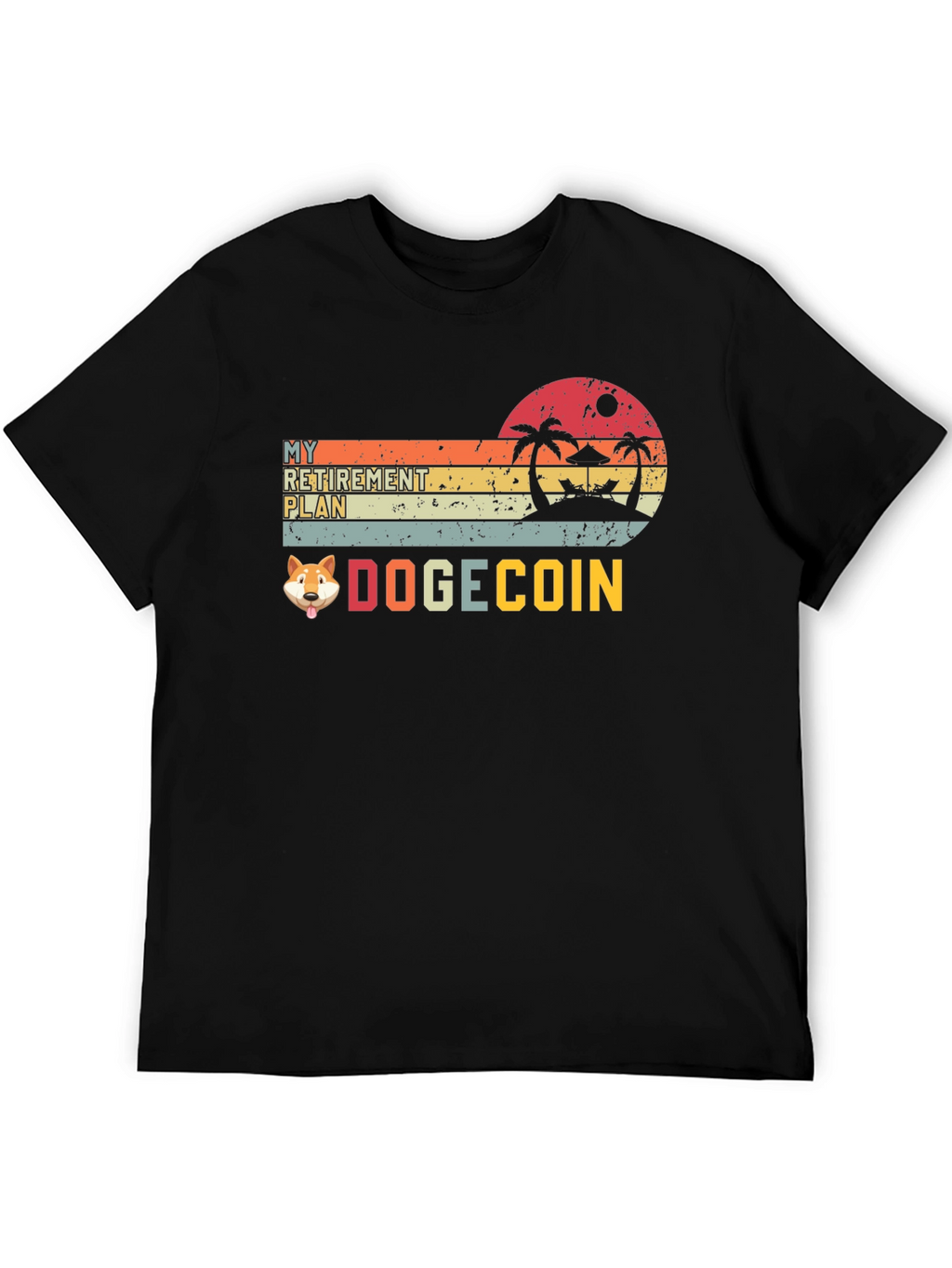 My Retirement Plan Dogecoin T-Shirt
