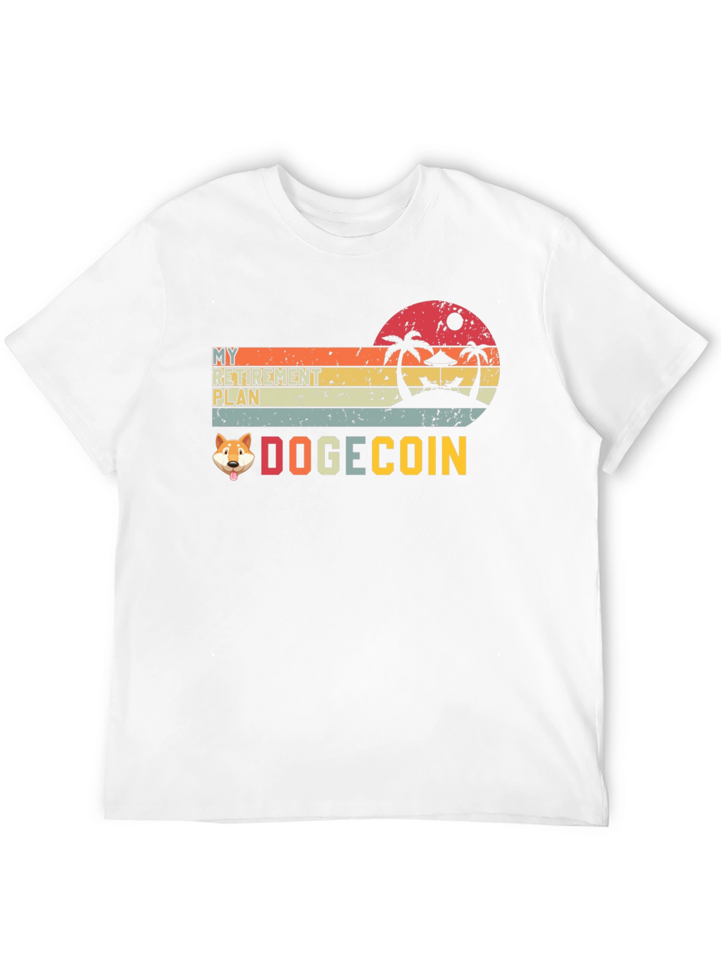 My Retirement Plan Dogecoin T-Shirt