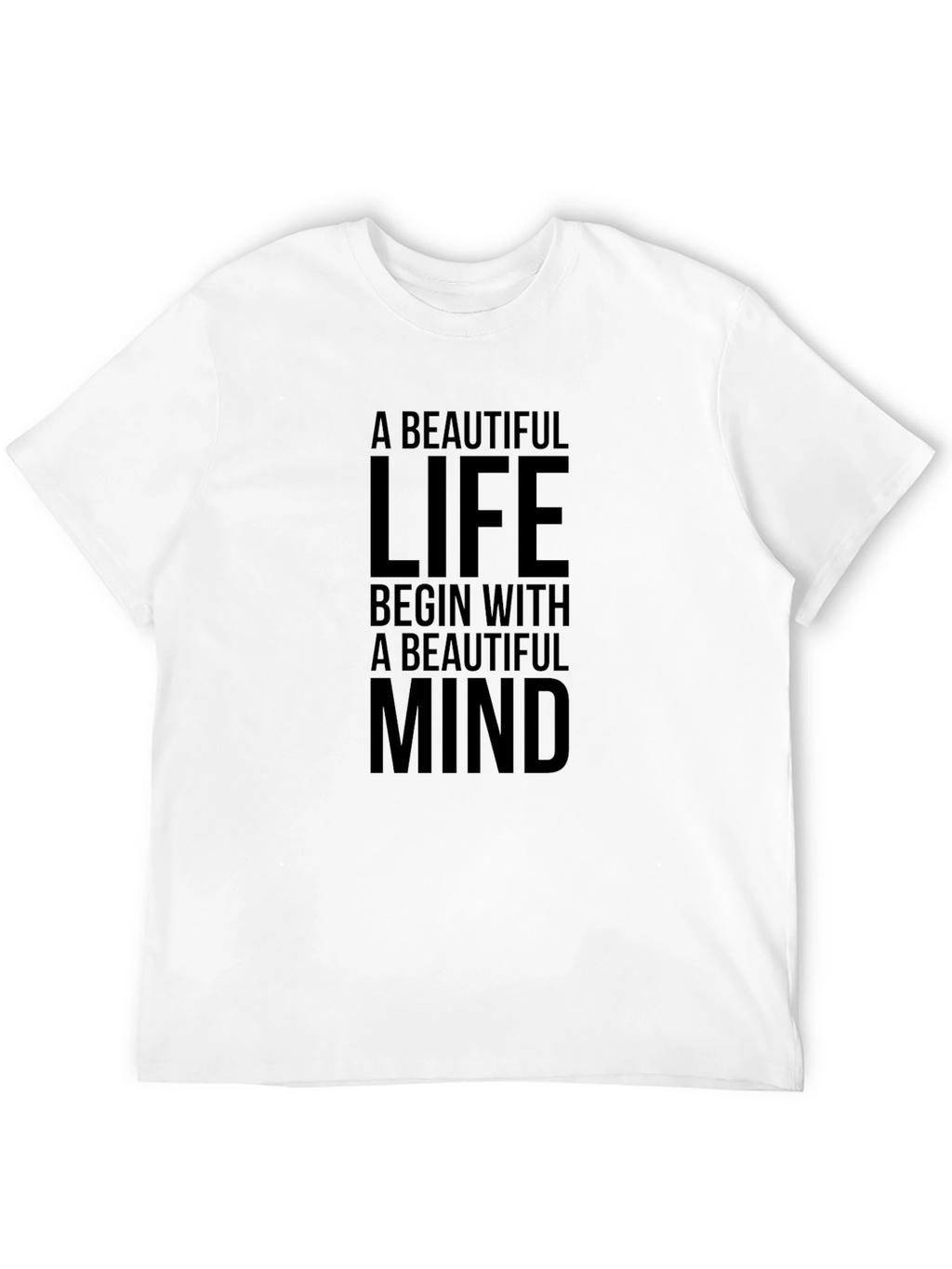 Inspirational Black T-Shirt: A Beautiful Mind