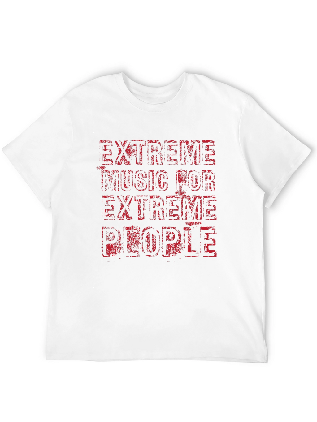 Extreme Music for Extreme People Black T-Shirt