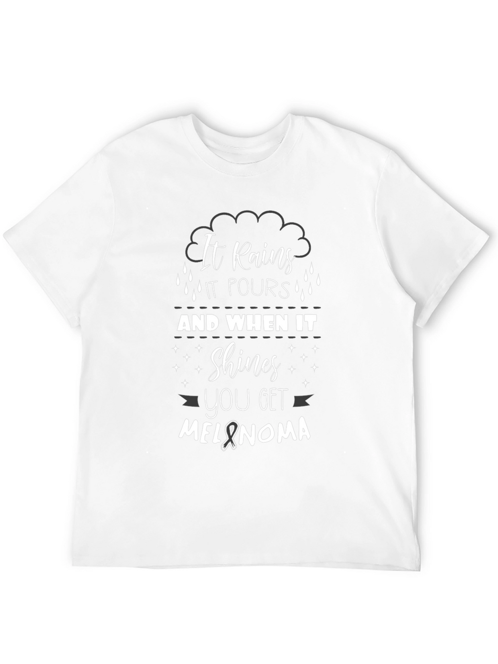 It Rains Melanoma Awareness T-Shirt