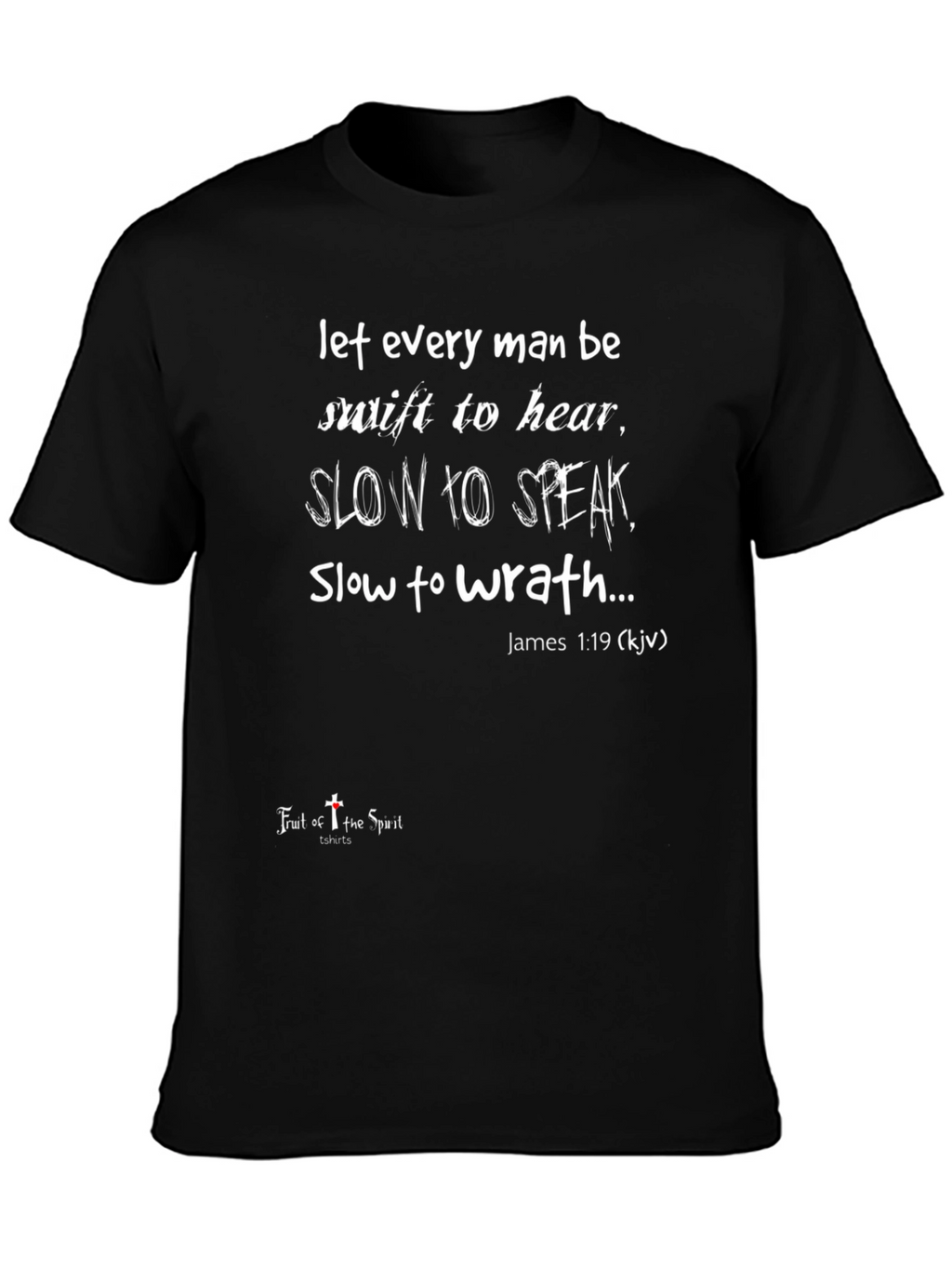 Inspirational Christian T-Shirt - Swift to Hear