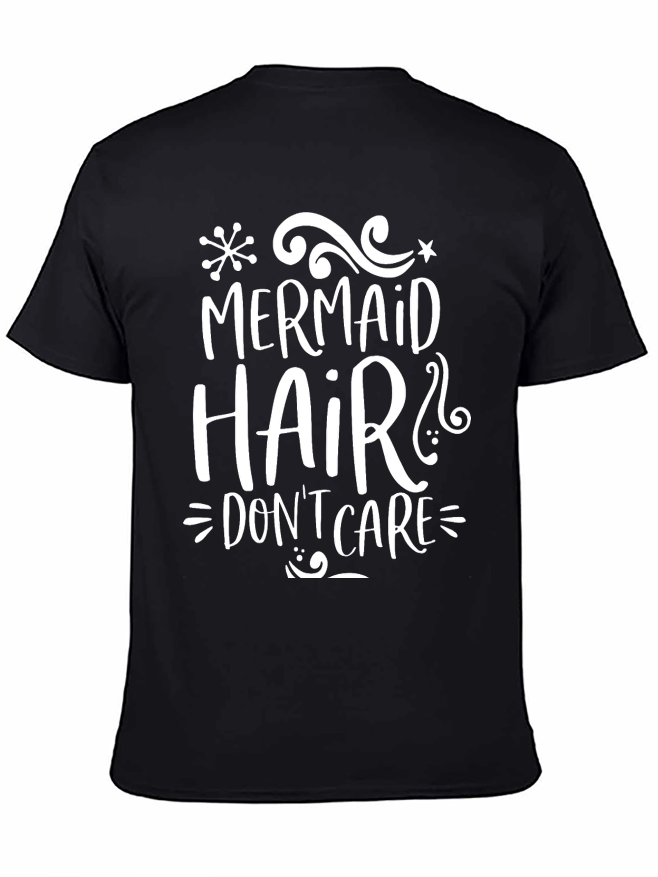Mermaid Hair Dont Care Graphic Tee