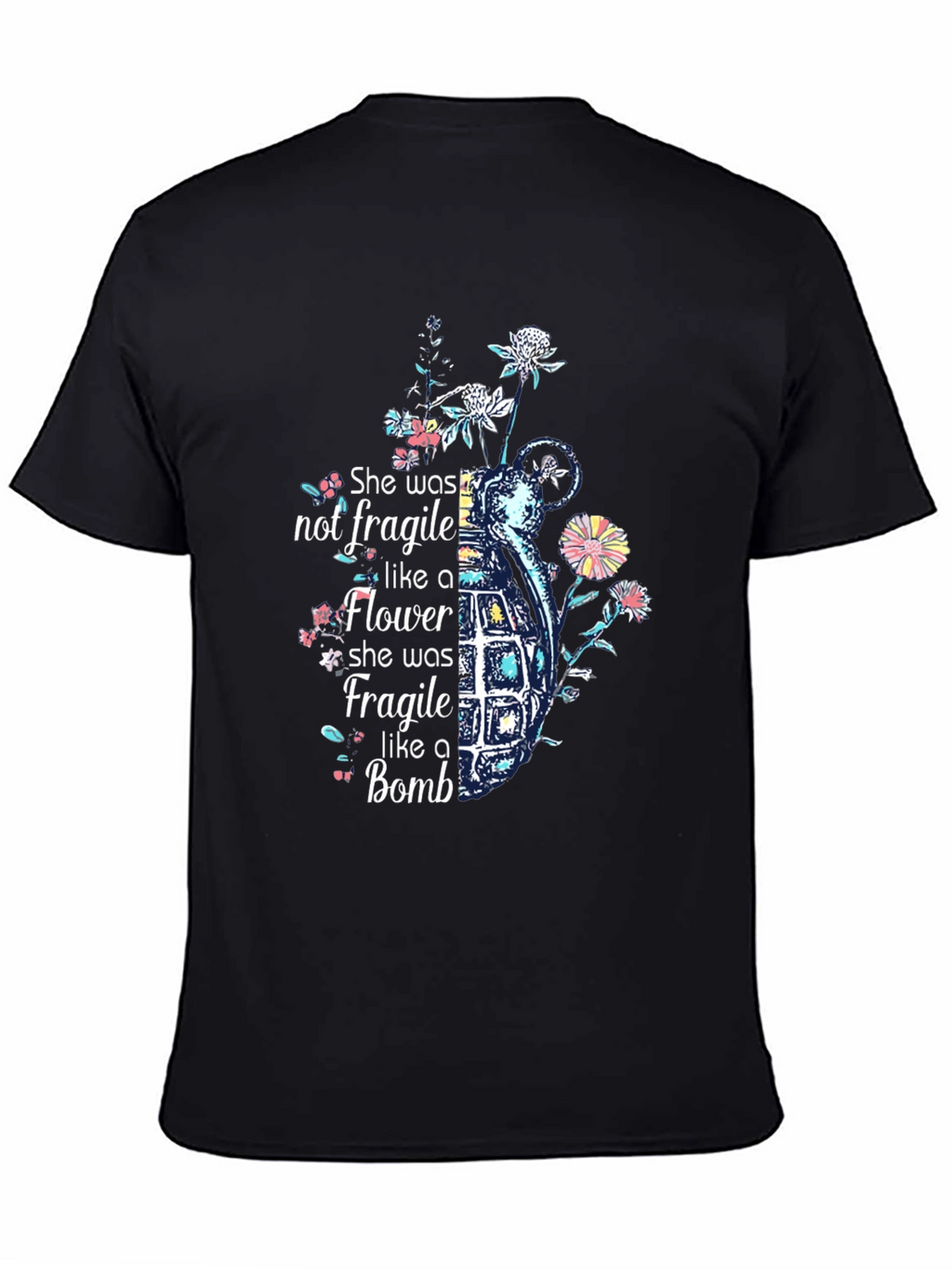 She was not fragile T-Shirt