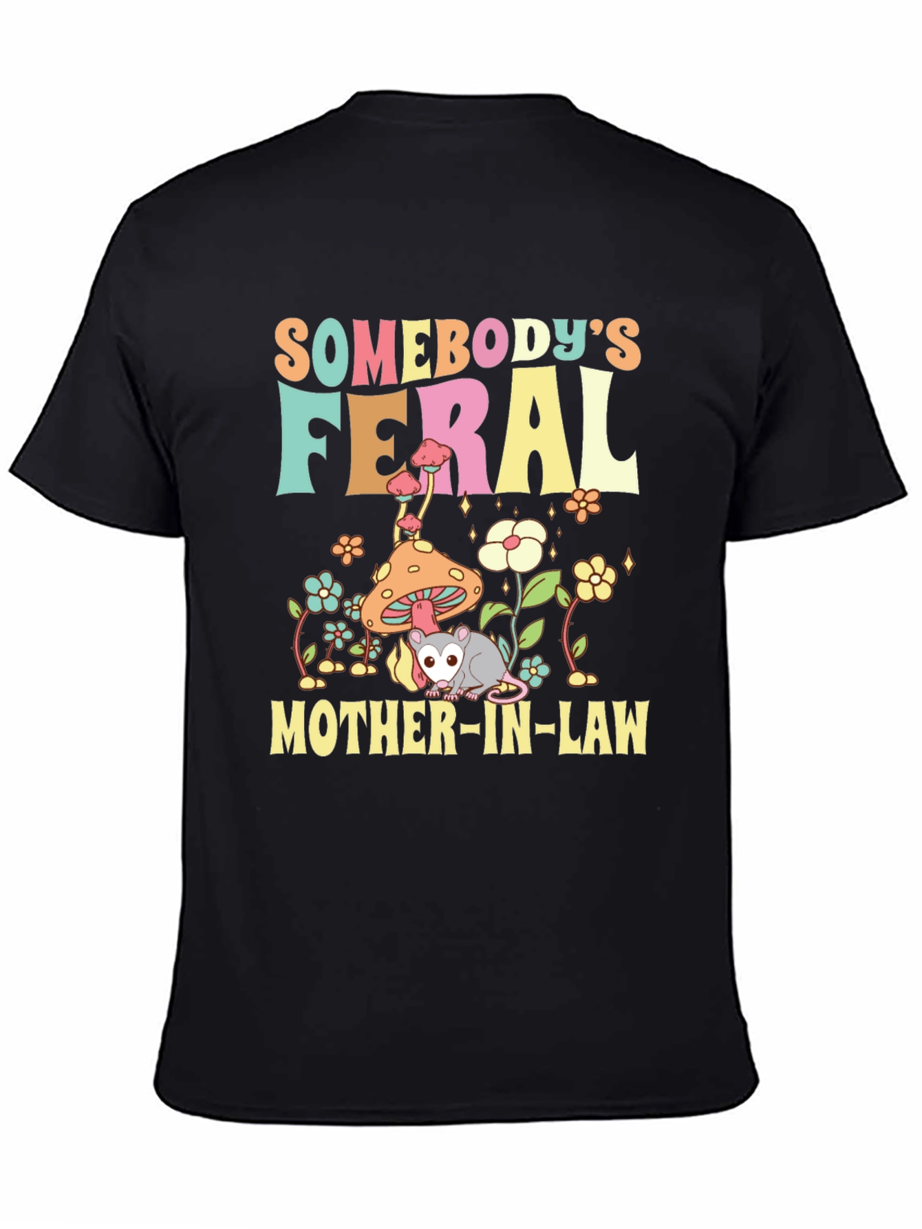 Feral Mother-In-Law Graphic Tee
