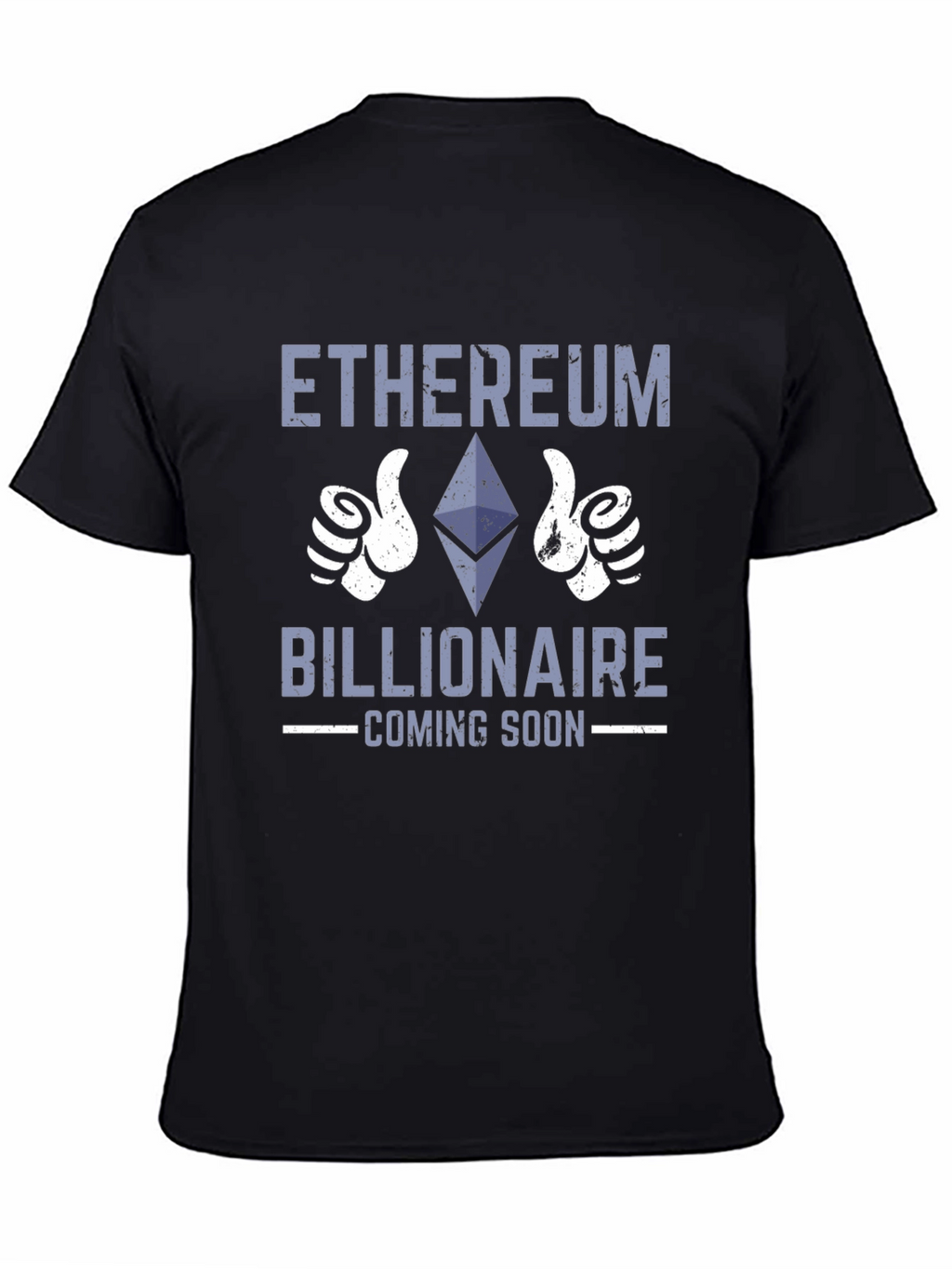 Ethereum Billionaire T-Shirt - Crypto Investor Tee