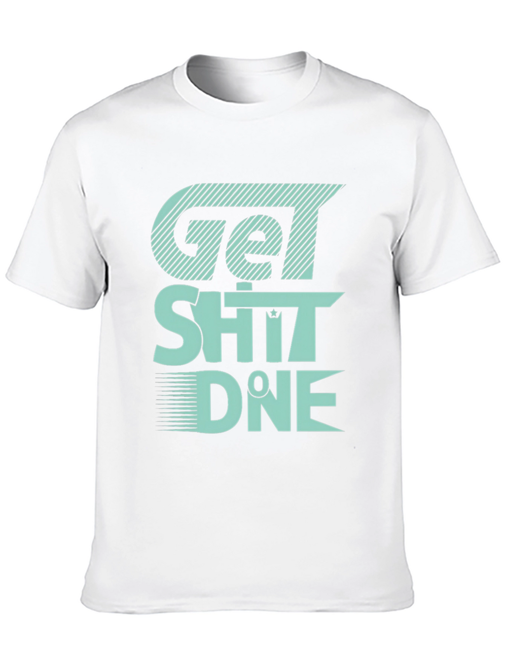 Get Sh*t Done Graphic Tee - Black Cotton T-Shirt