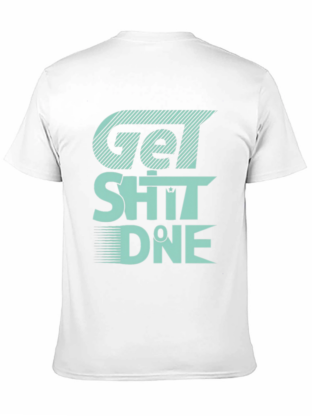 Get Sh*t Done Graphic Tee - Black Cotton T-Shirt