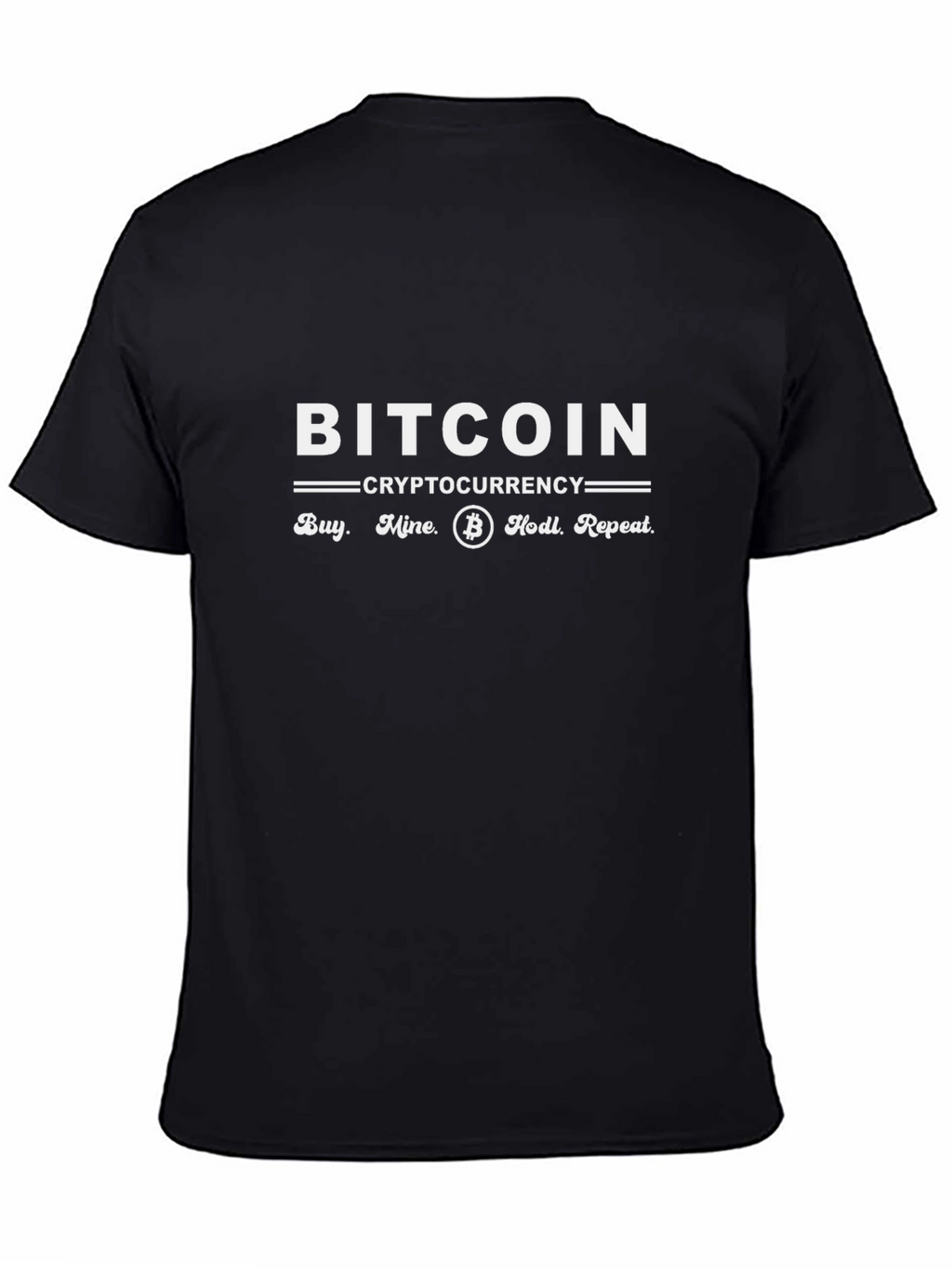 Bitcoin Cryptocurrency Black T-Shirt - Buy Mine Hodl Repeat