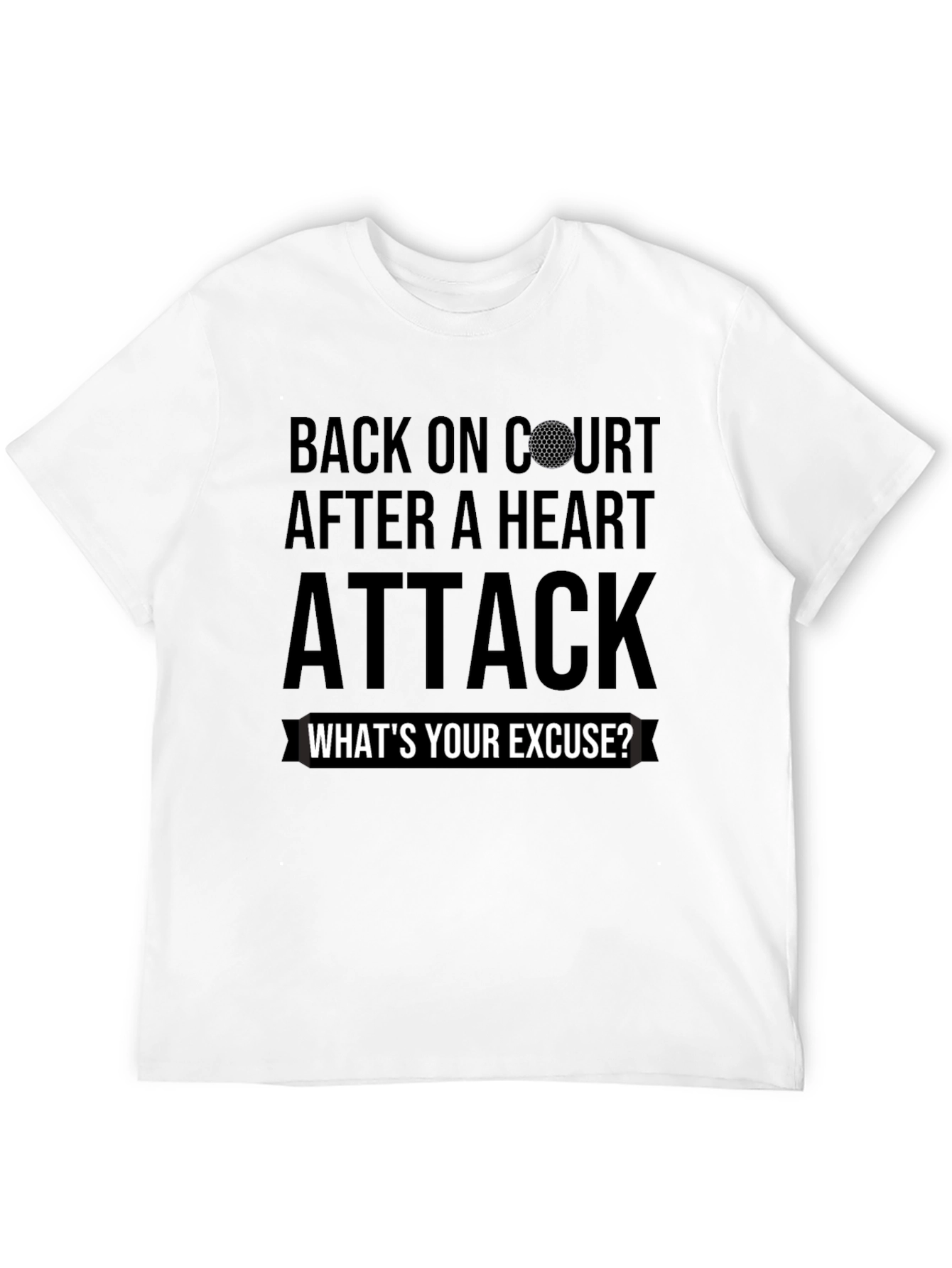 Back On Court Heart Attack Golf T-Shirt