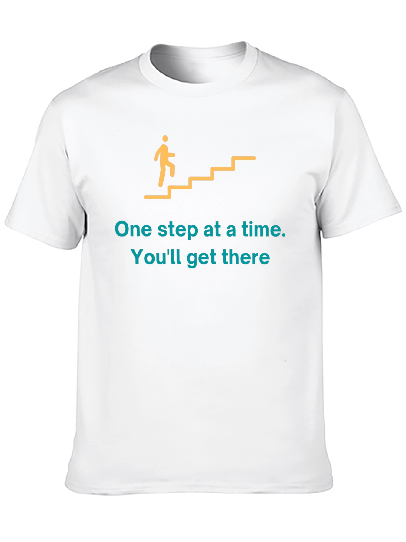 Motivational Graphic T-Shirt: One Step at a Time