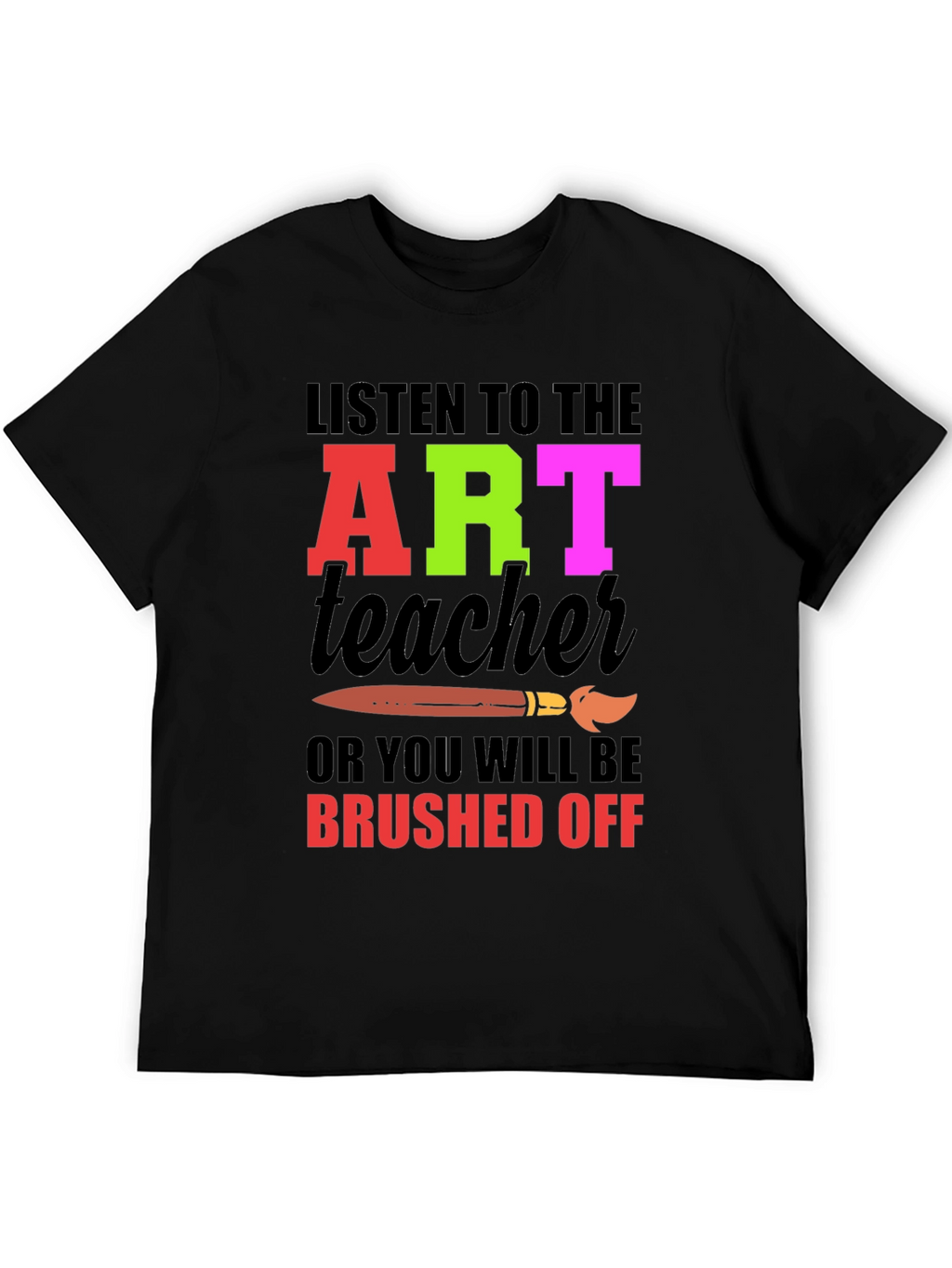 Art Teacher Graphic Tee - Brushed Off