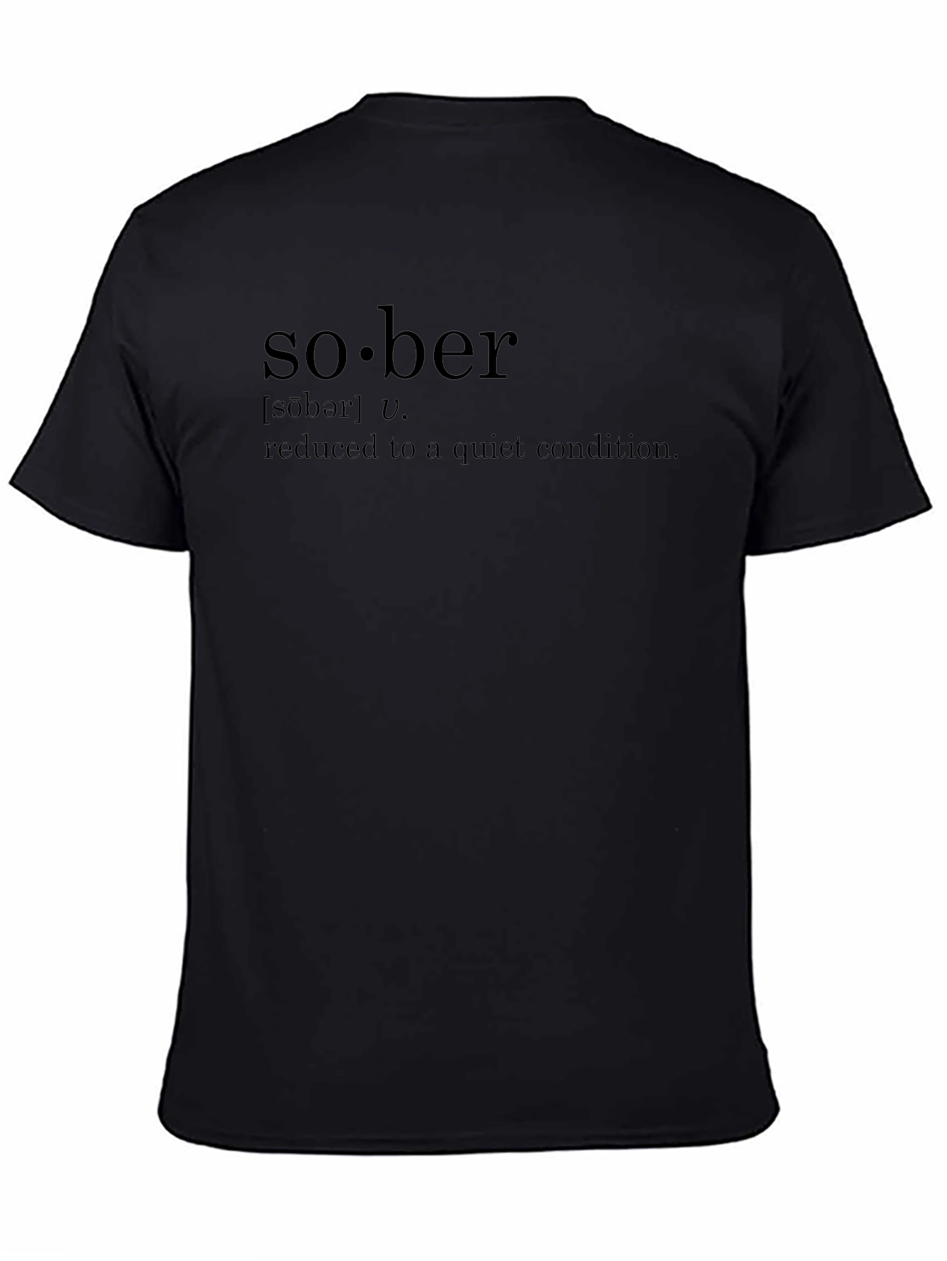 Sober Definition Black T-Shirt - Quiet Condition