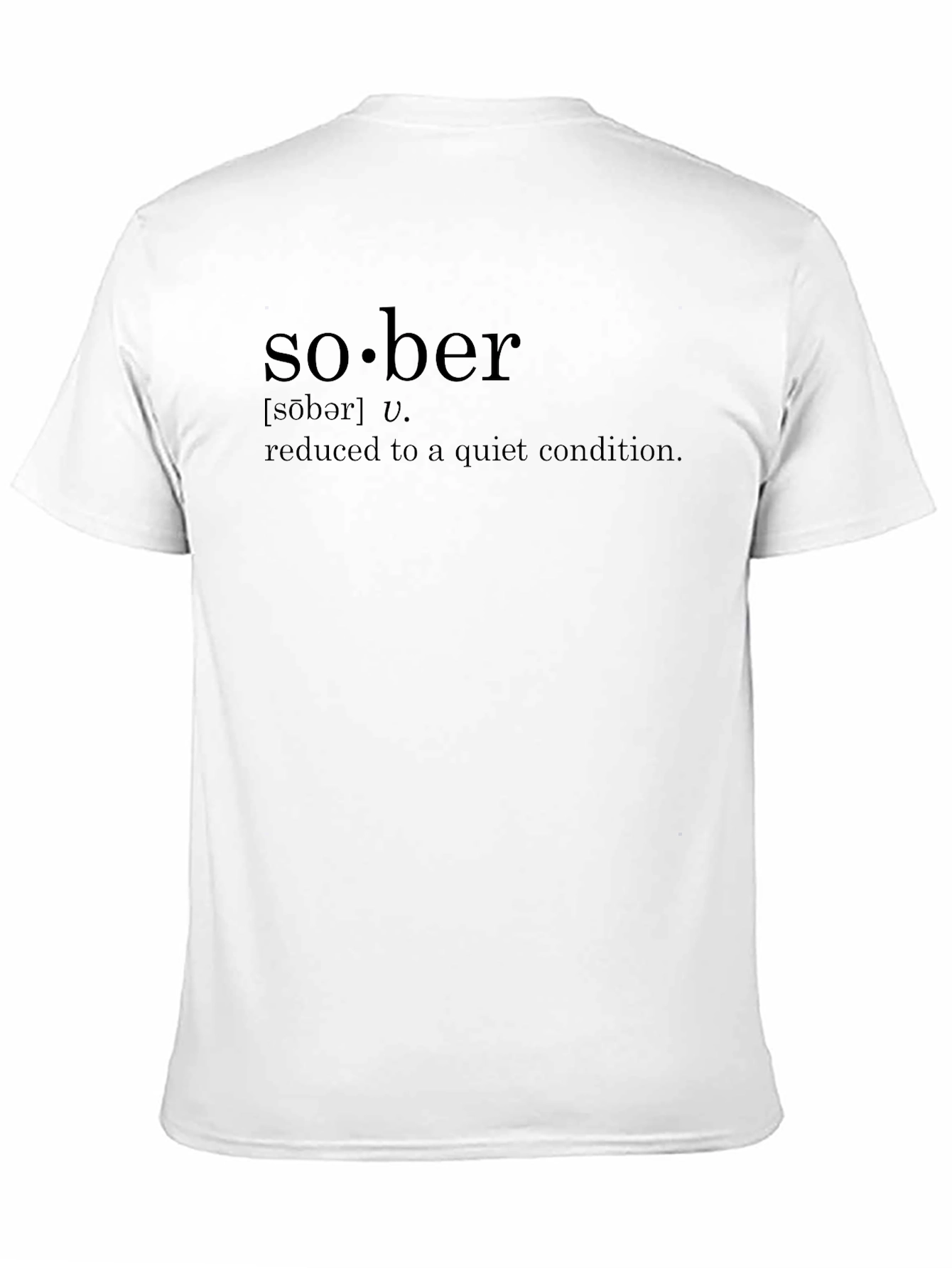 Sober Definition Black T-Shirt - Quiet Condition