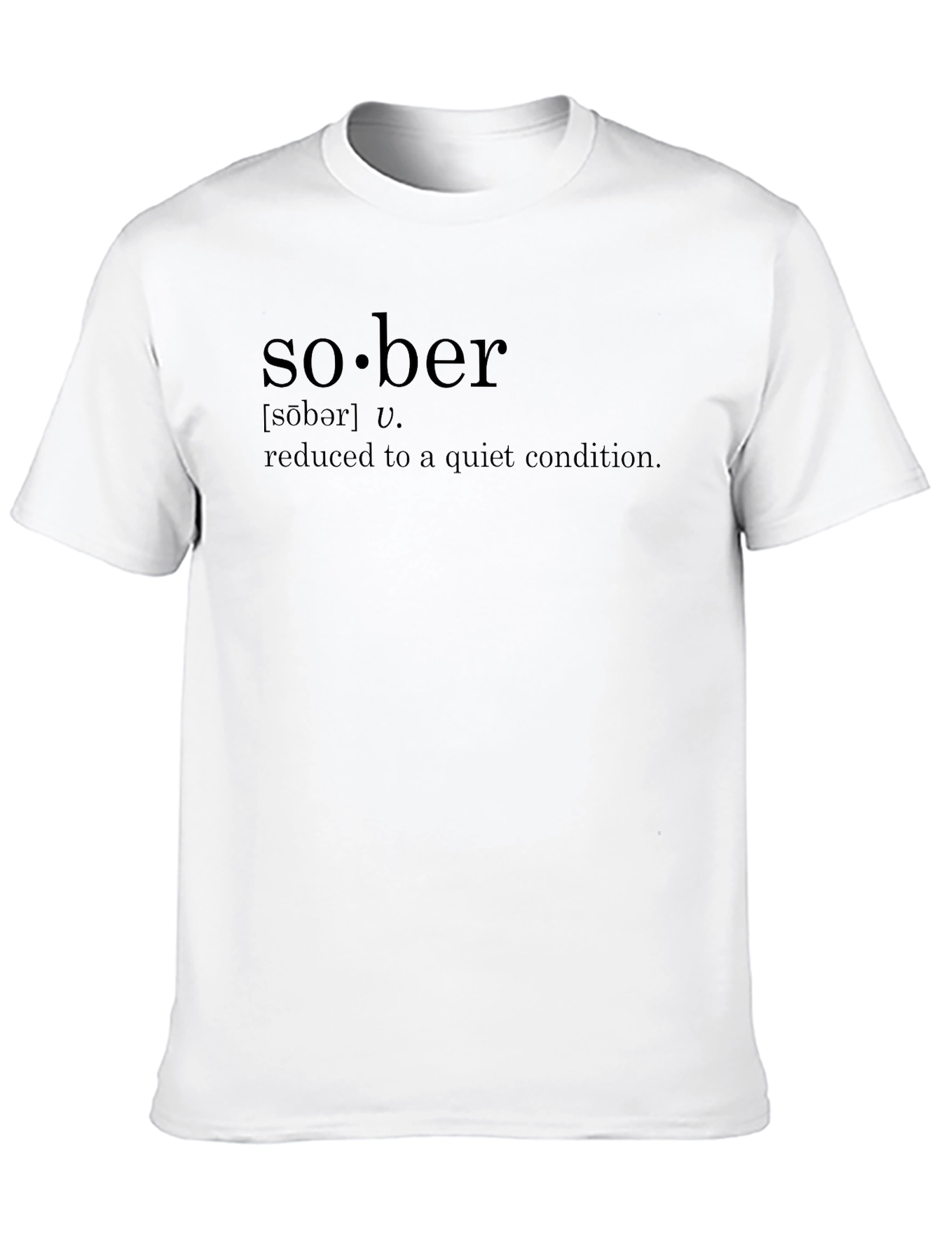 Sober Definition Black T-Shirt - Quiet Condition