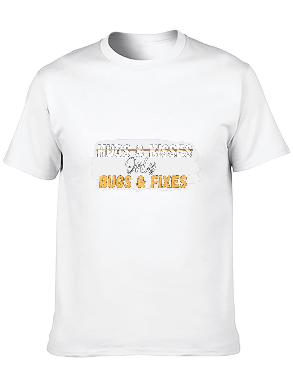Hugs & Kisses Only Bugs & Fixes Black T-Shirt