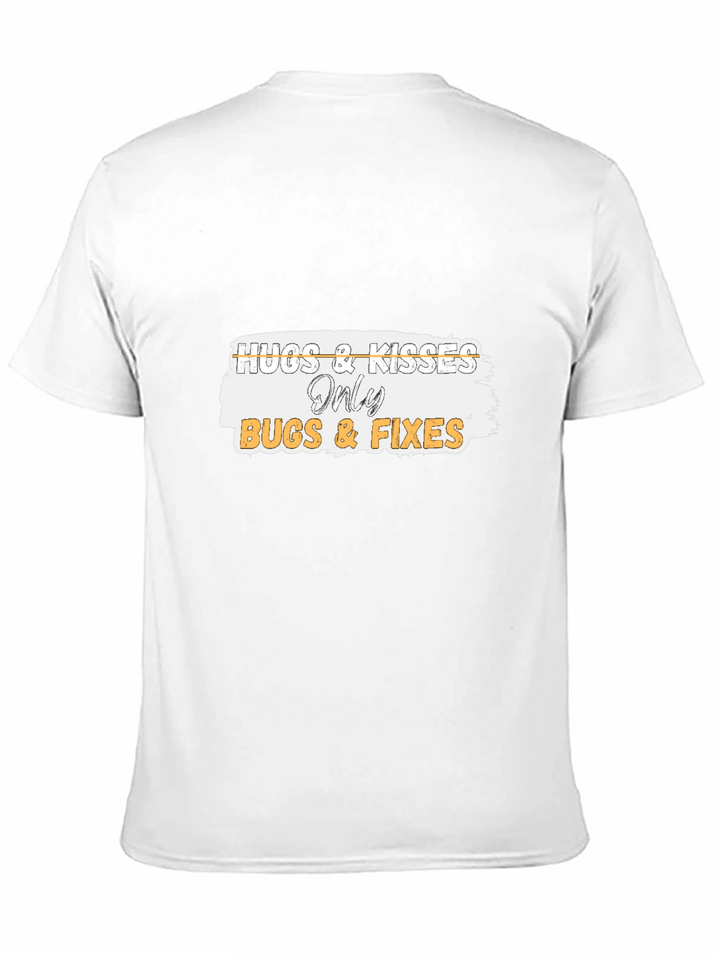 Hugs & Kisses Only Bugs & Fixes Black T-Shirt