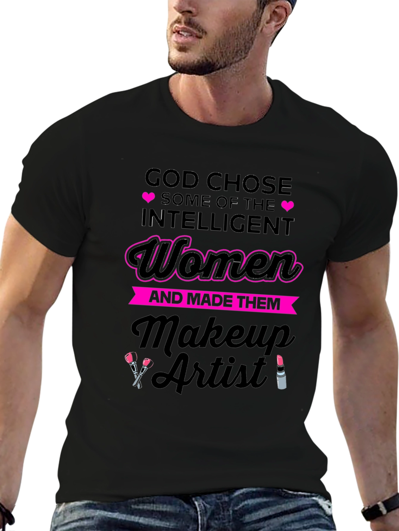 Intelligent Women Makeup Artist T-Shirt