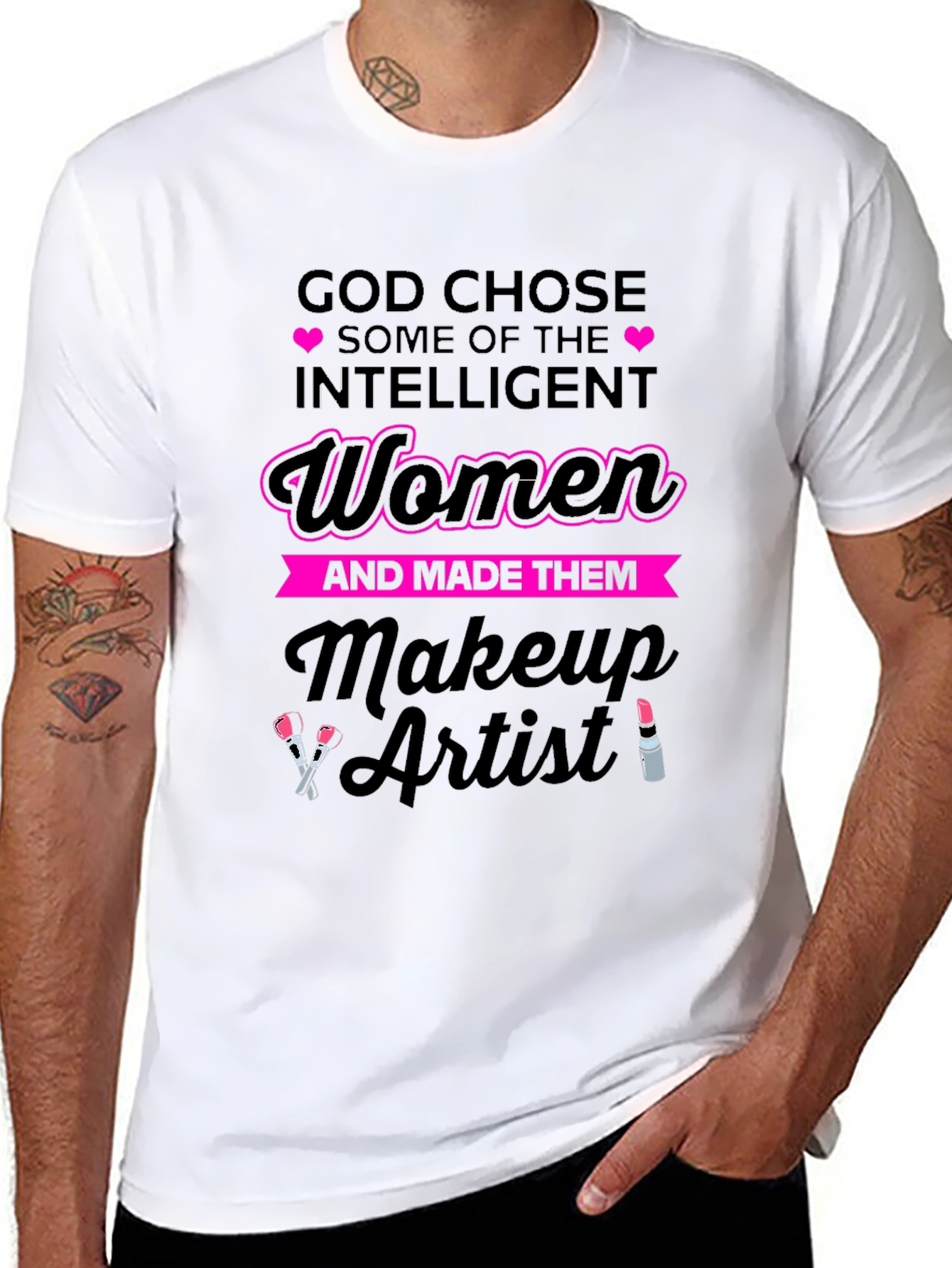 Intelligent Women Makeup Artist T-Shirt