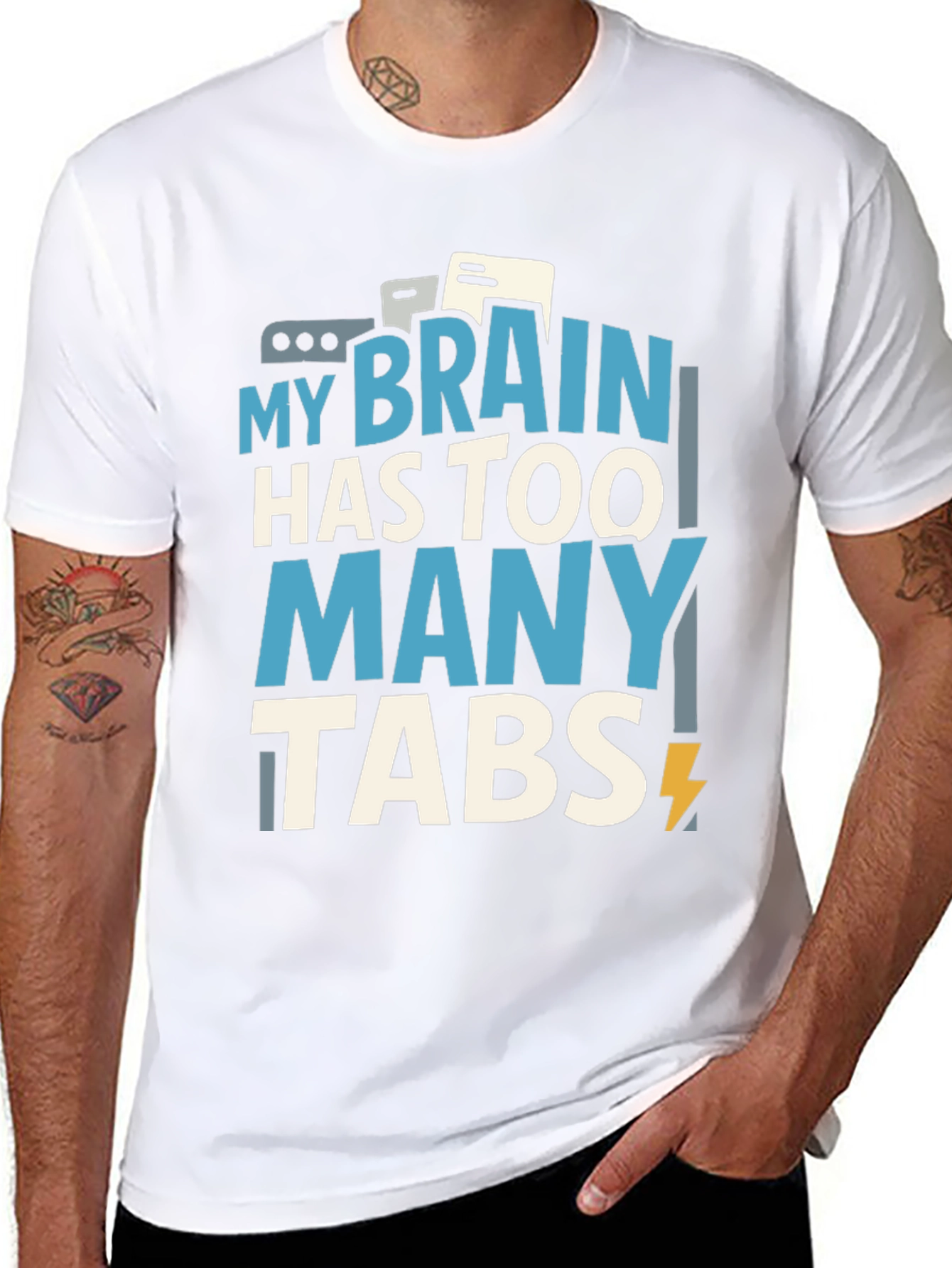 My Brain Has Too Many Tabs T-Shirt