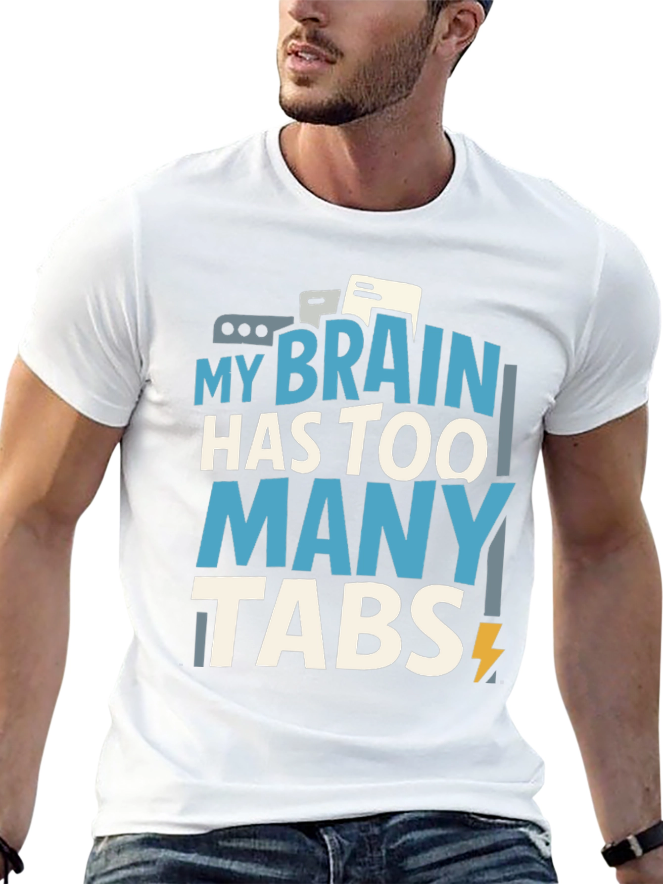 My Brain Has Too Many Tabs T-Shirt