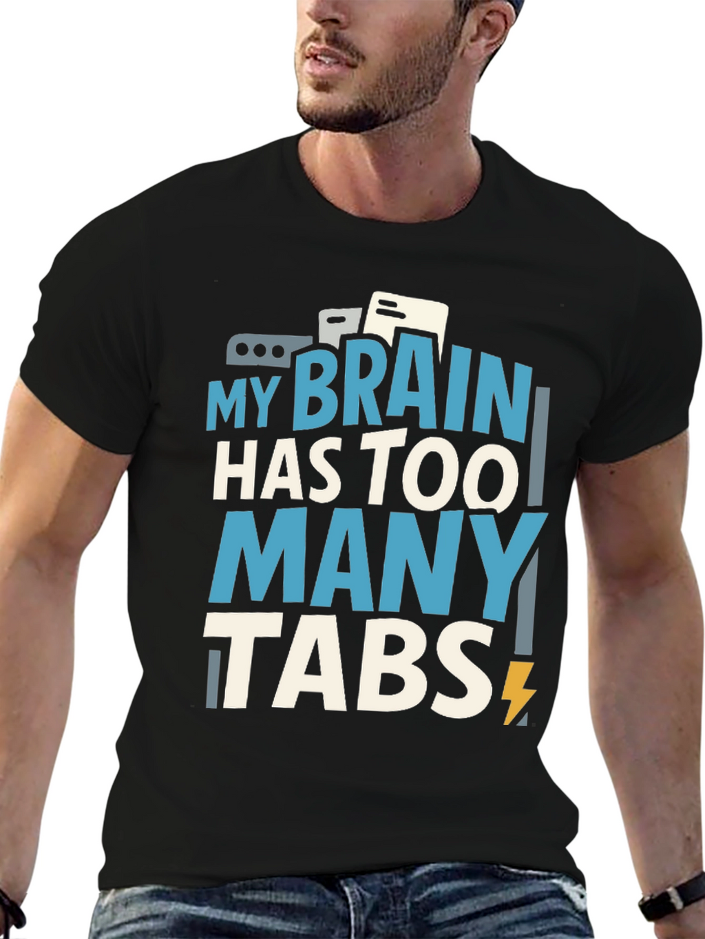 My Brain Has Too Many Tabs T-Shirt