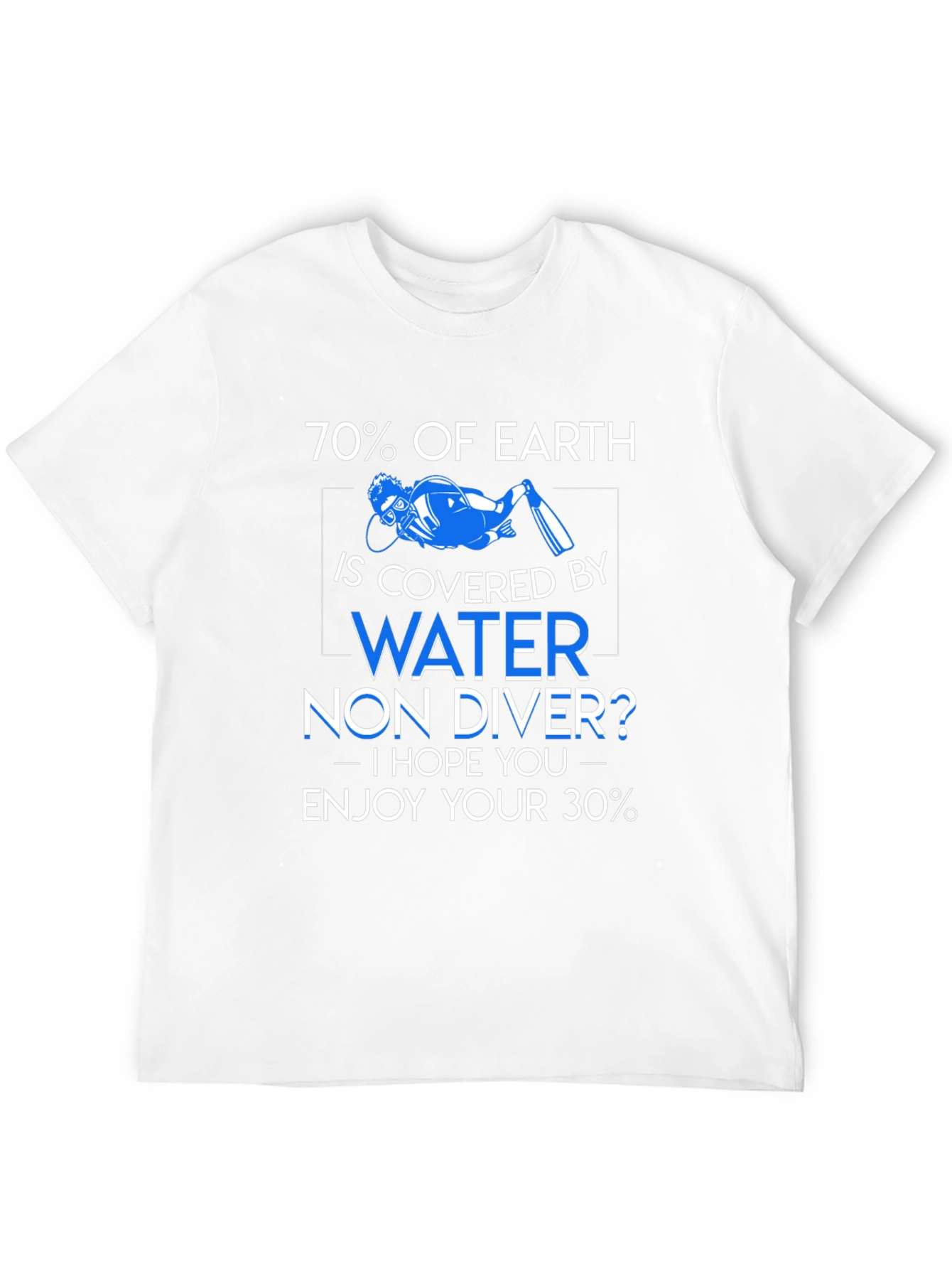 Diver T-Shirt - 70% Earth is Water