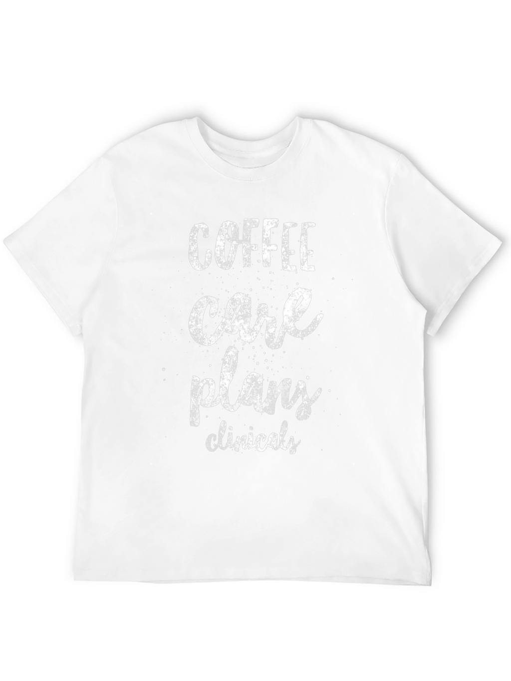 Coffee Care Plans Clinicals Black T-Shirt