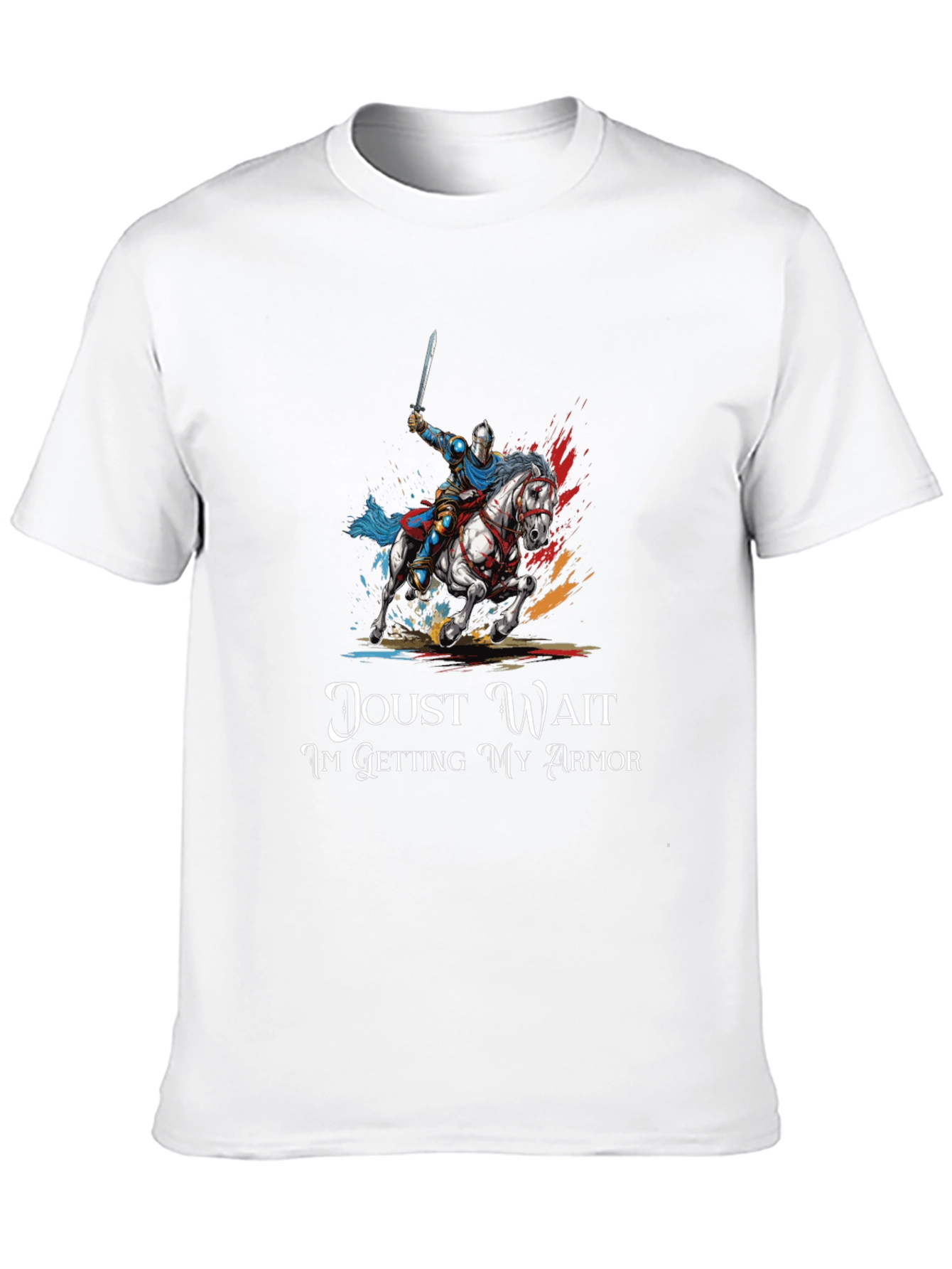 Joust Wait Knight T-Shirt - Medieval Humor Tee