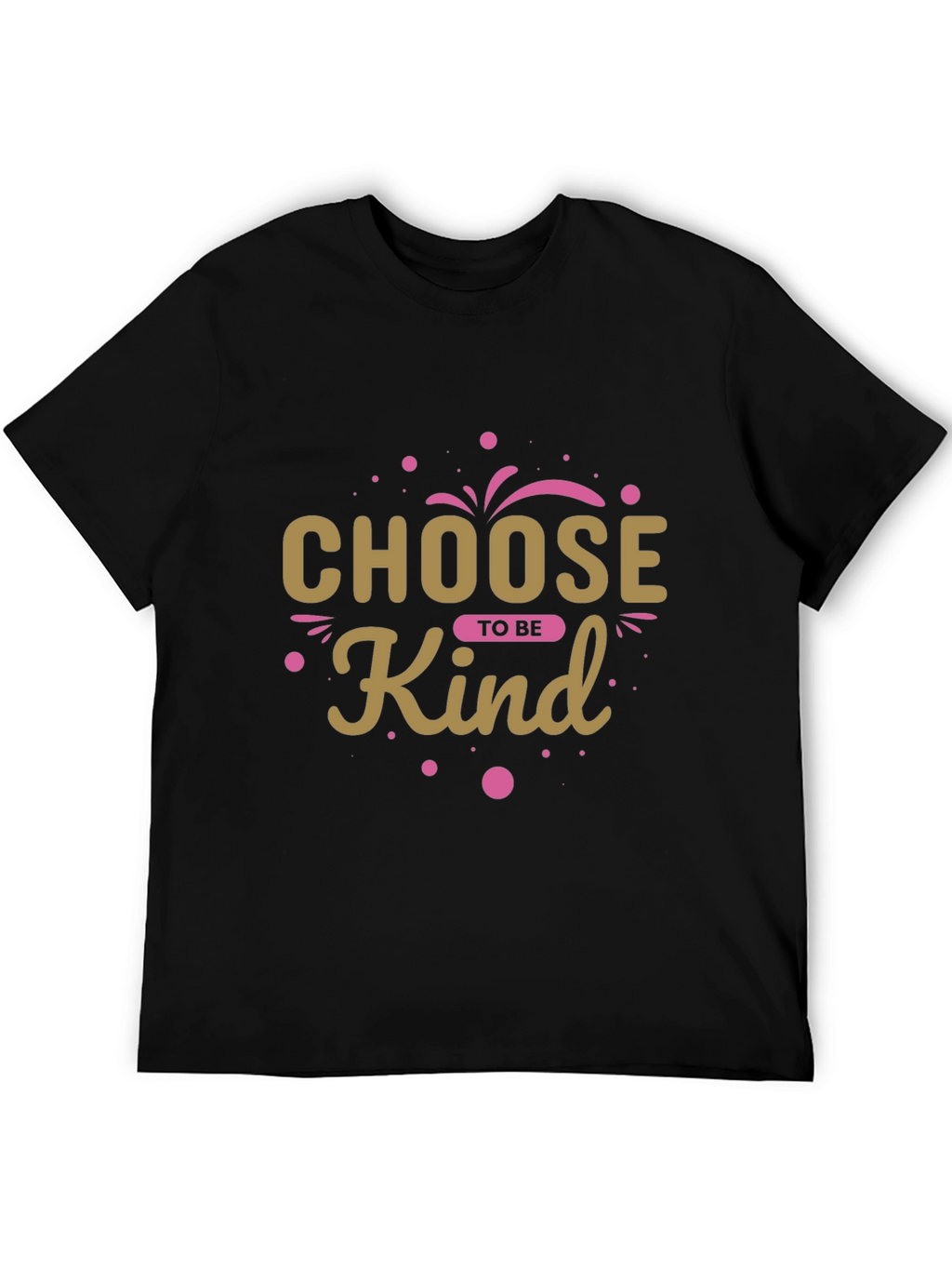 Choose To Be Kind Graphic Black T-Shirt