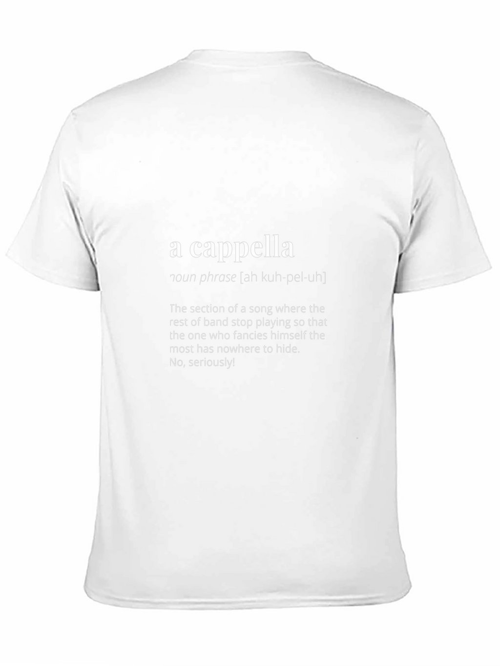 A Cappella Definition T-Shirt | Music Lover Tee