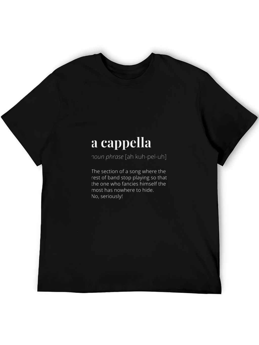 A Cappella Definition T-Shirt | Music Lover Tee
