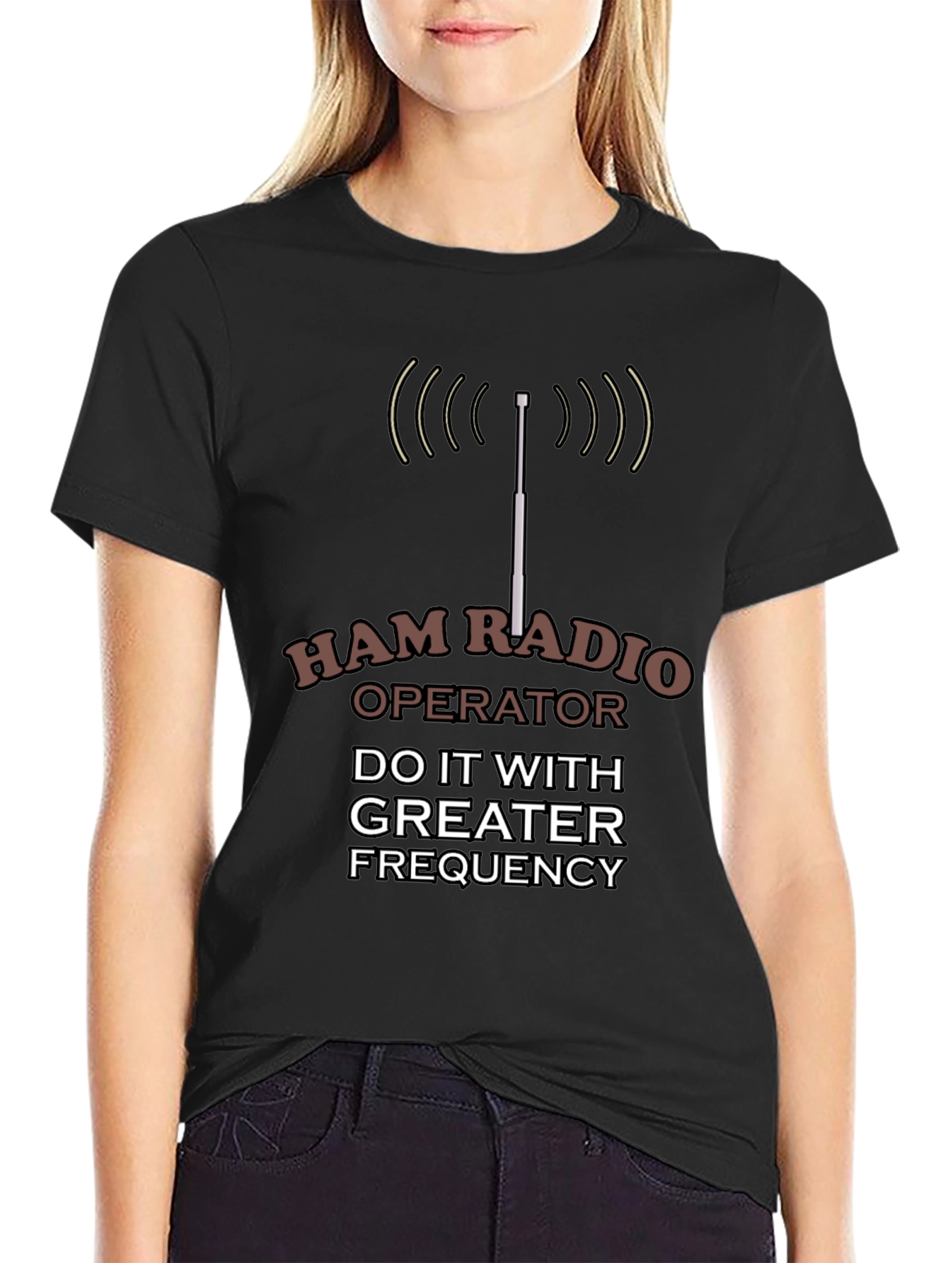 Ham Radio Operator T-Shirt - Do It With Frequency