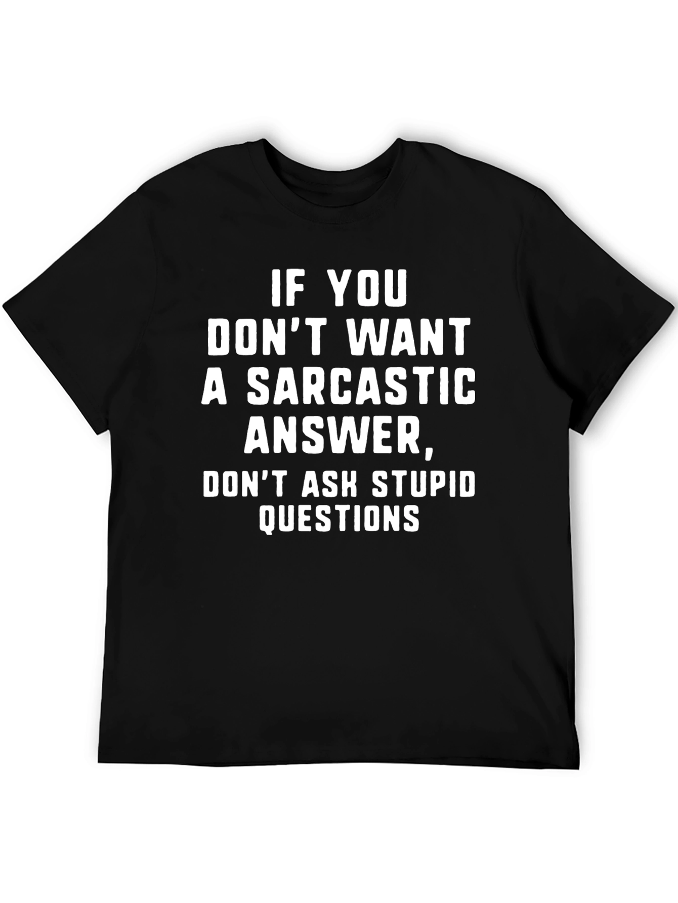 Sarcastic Answer Graphic Tee - Black Cotton T-Shirt