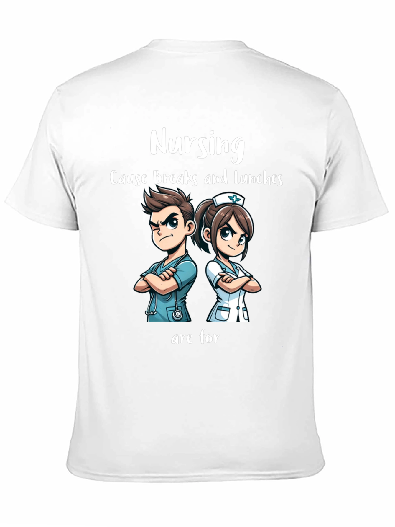 Nursing Breaks & Lunches T-Shirt